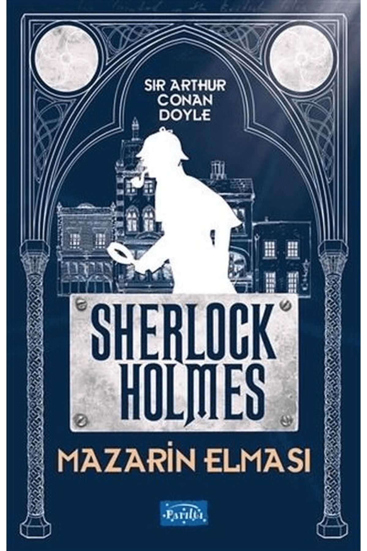 Parıltı Yayınları Mazarin Elması - Sherlock Holmes