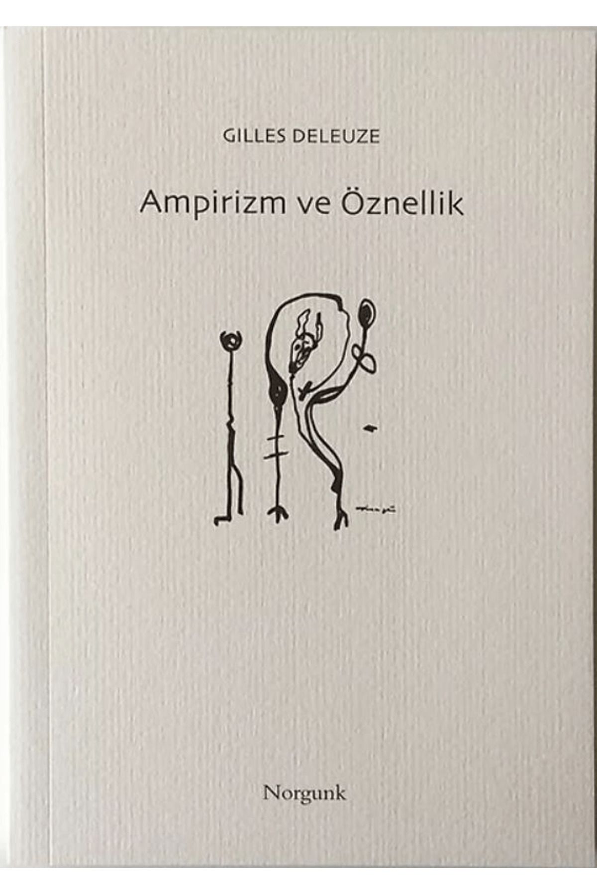 Norgunk Yayıncılık Ampirizm ve Öznellik