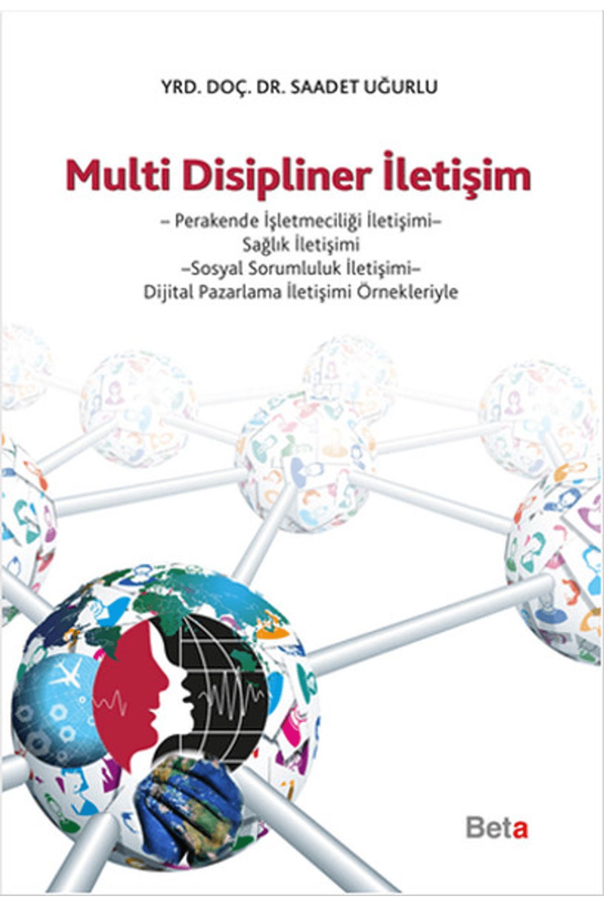Beta Yayınevi Multi Disipliner İletişim