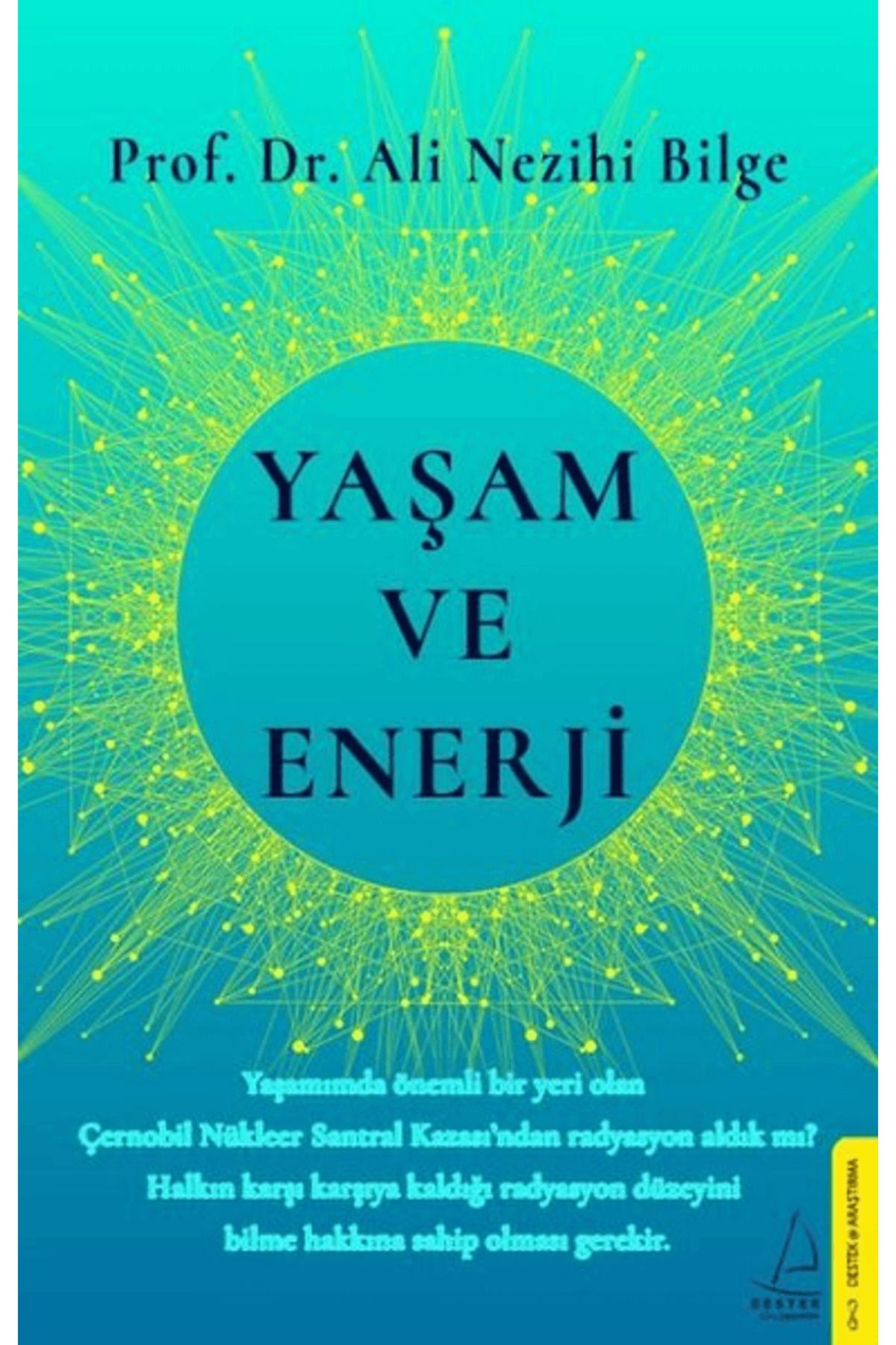 Destek Yayınları Yaşam ve Enerji