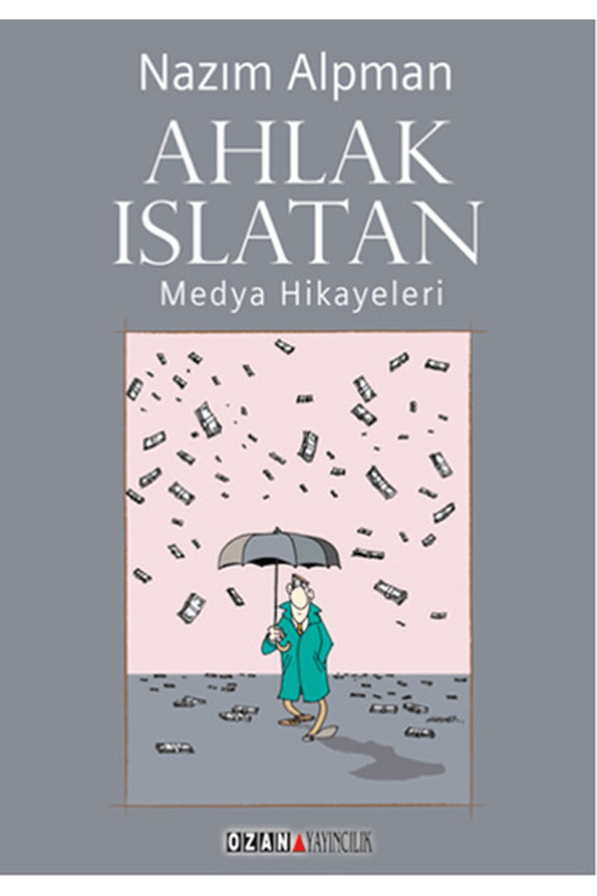 Ozan Yayıncılık Ahlak Islatan