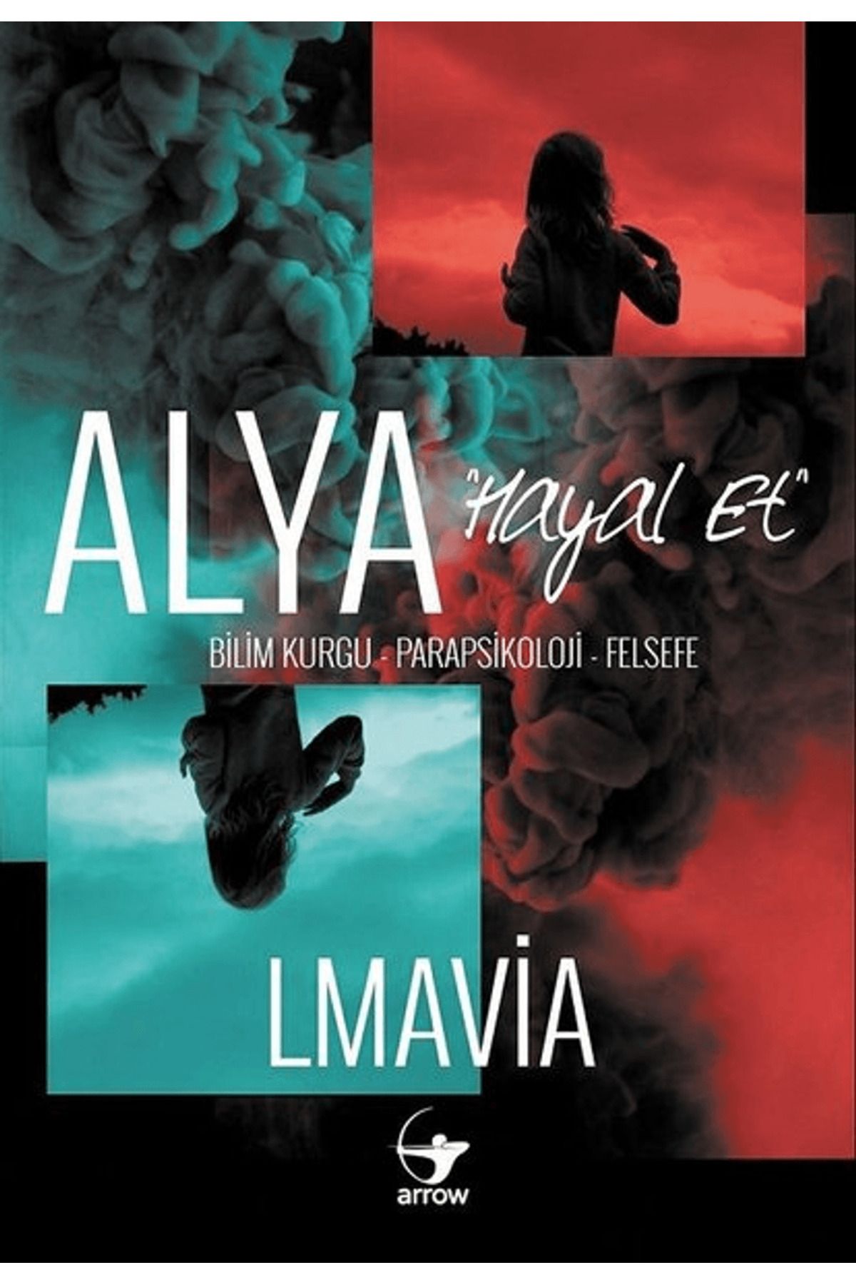Arrow Kitap Alya - Hayal Et