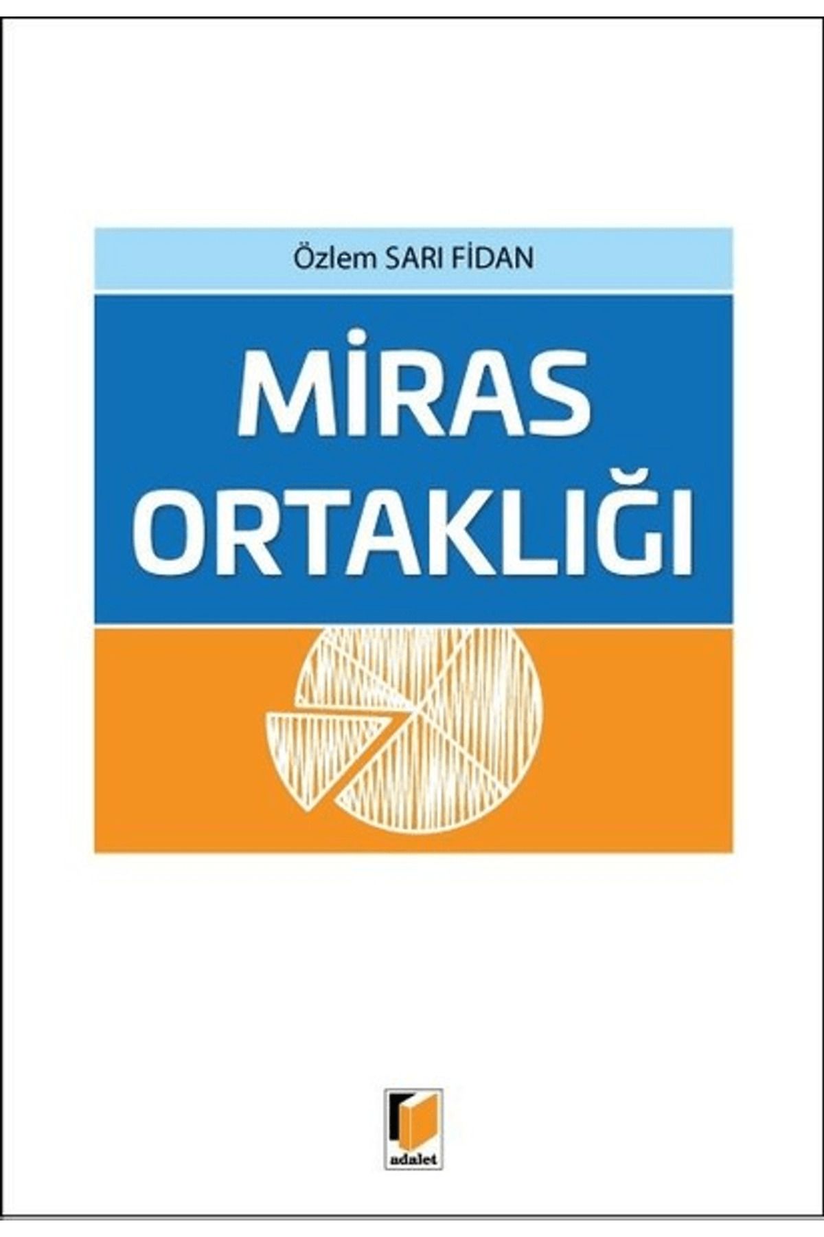 Adalet Yayınevi Miras Ortaklığı