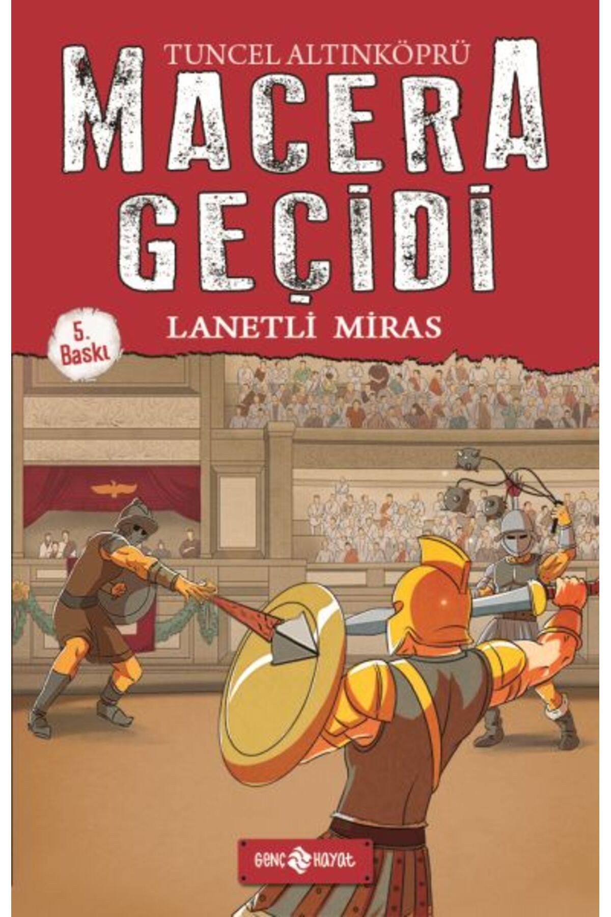 Genç Hayat Macera Geçidi 8 - Lanetli Miras