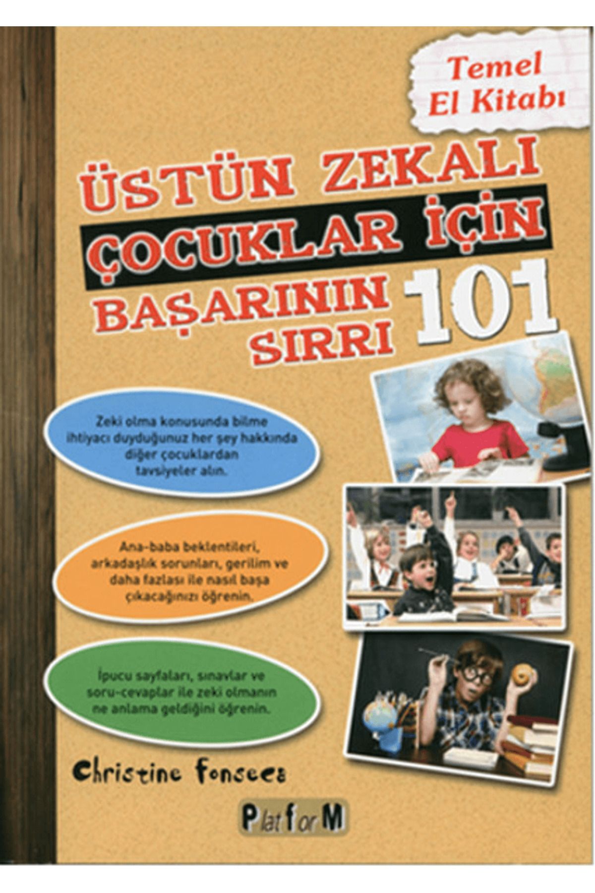Platform Yayınları Üstün Zekalı Çocuklar İçin Başarının 101 Sırrı