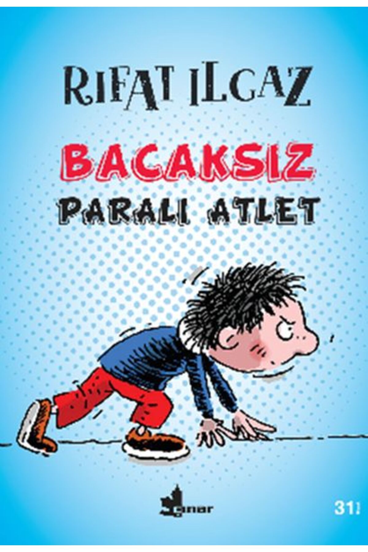 Çınar Yayınları Bacaksız Paralı Atlet