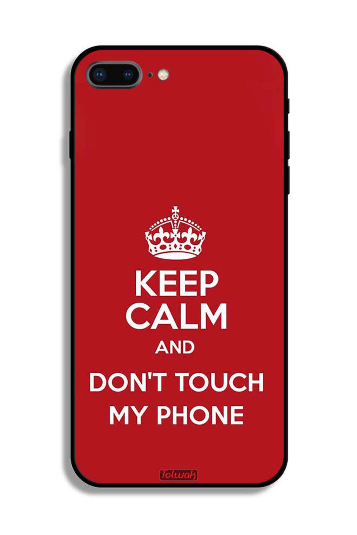 Tolwak-Apple iPhone 7 Plus Protective Case Keep Calm And Dont Touch My Phone 2