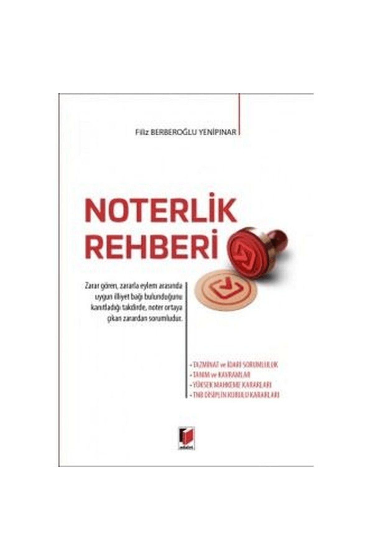 Adalet Yayınevi Noterlik Rehberi