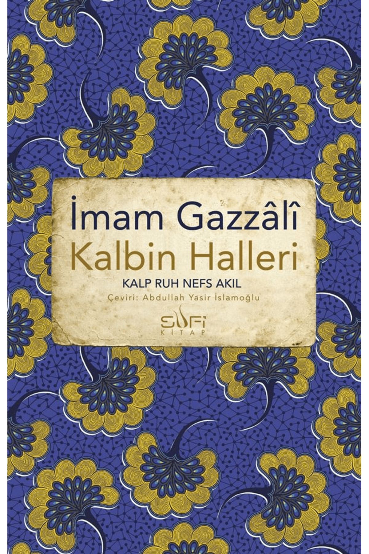 Sufi Kitap Kalbin Halleri