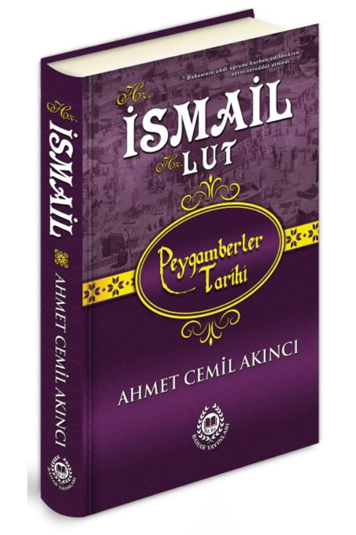 Bahar Yayınları Hz. İsmail - Hz. Lut