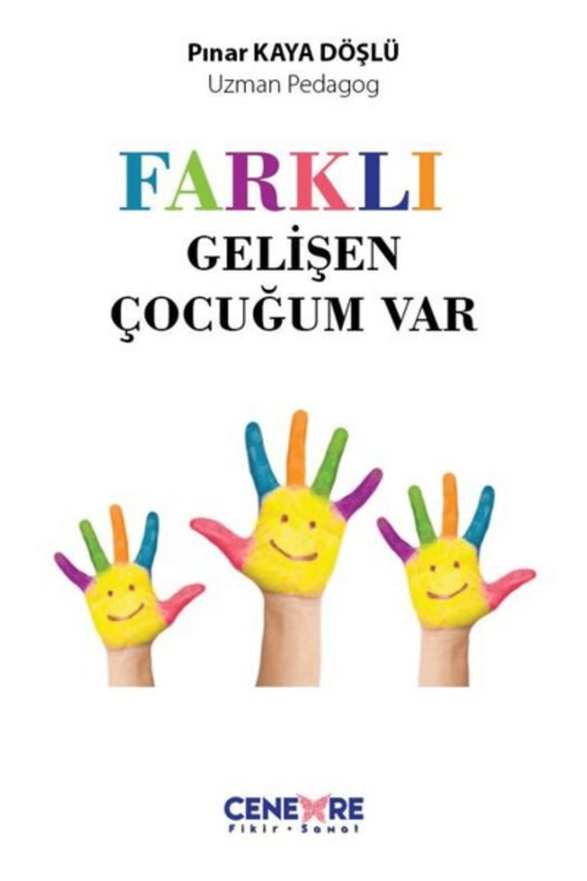 Cenevre Fikir Sanat Farklı Gelişen Çocuğum Vardı