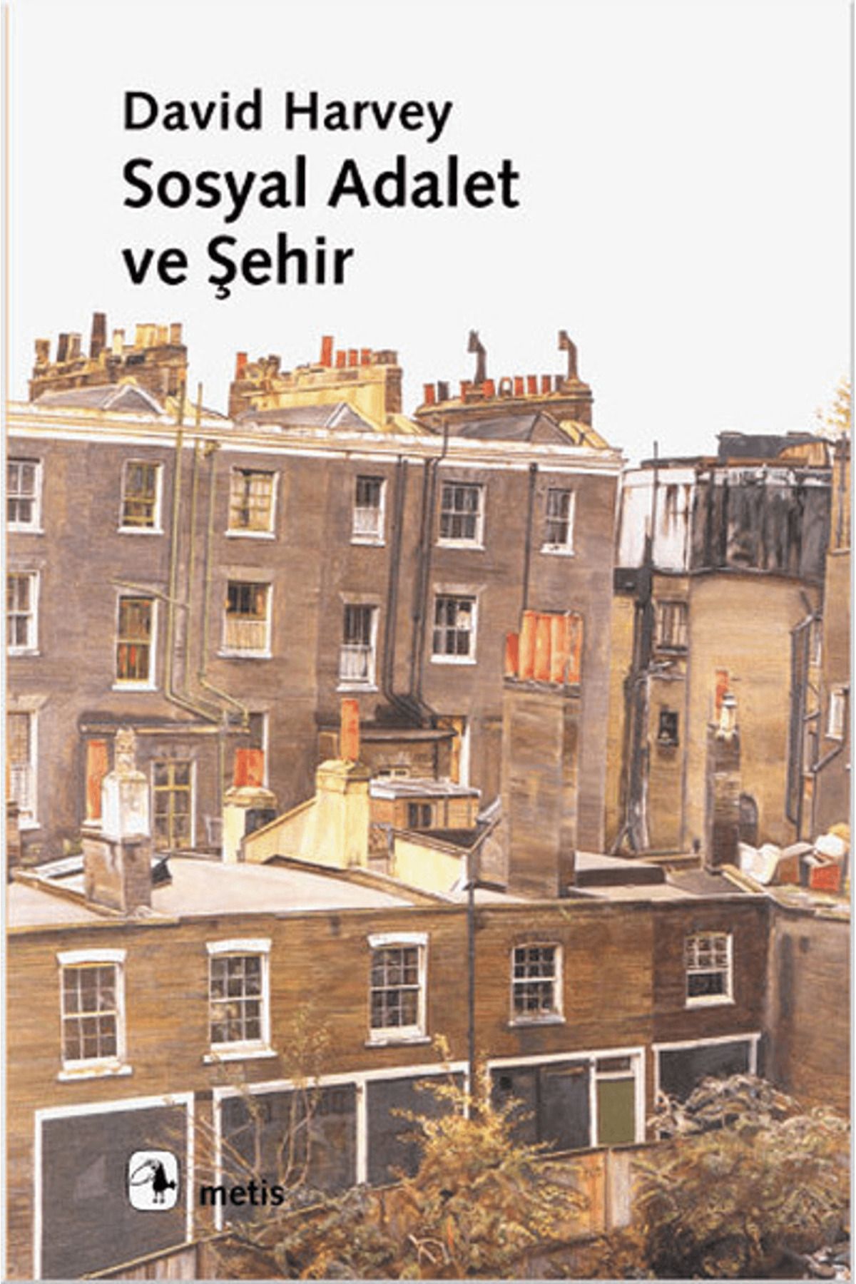 Metis Yayınları Sosyal Adalet ve Şehir