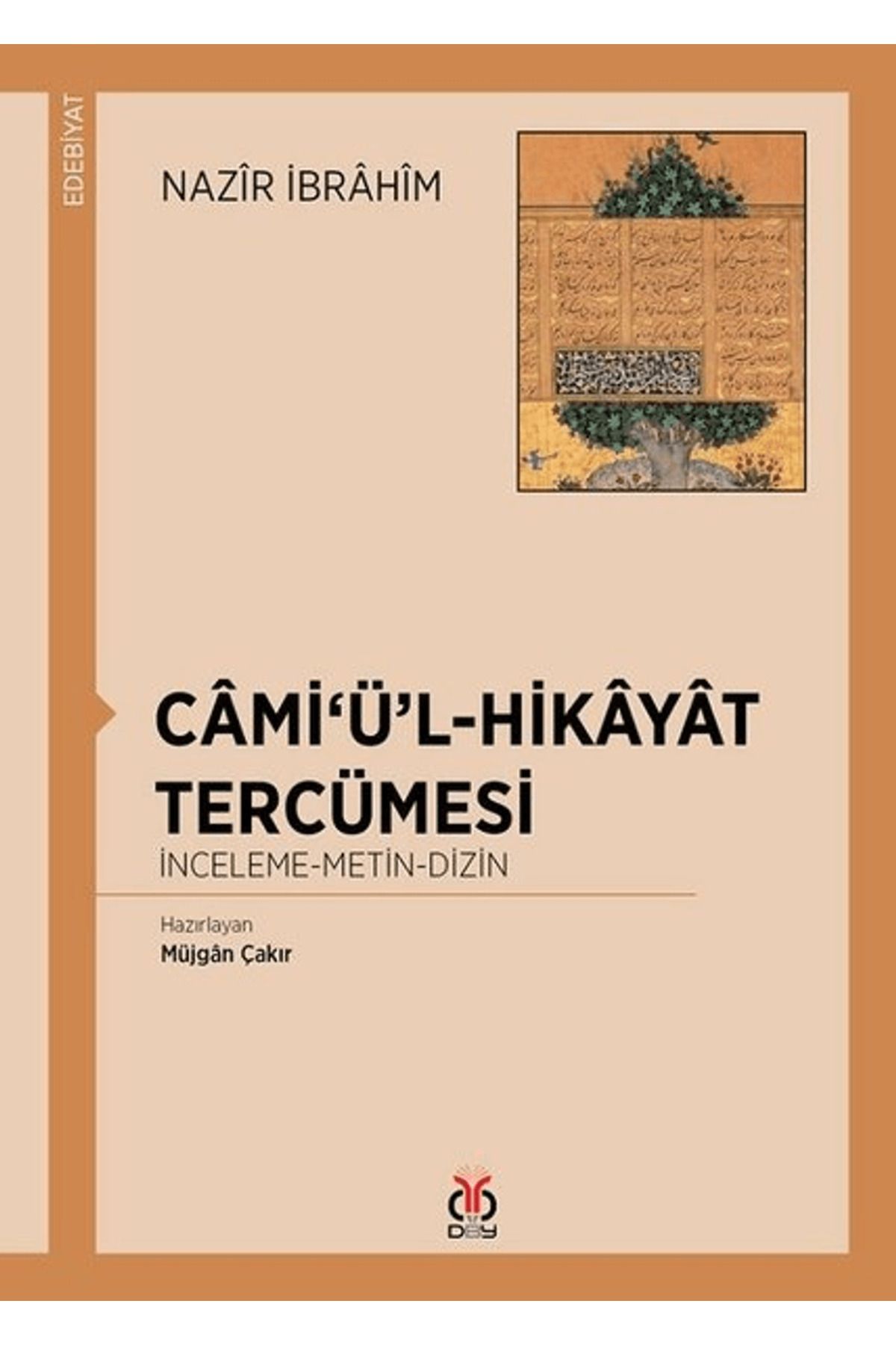 Dby Yayınları Cami‘ü’l-Hikayat Tercümesi