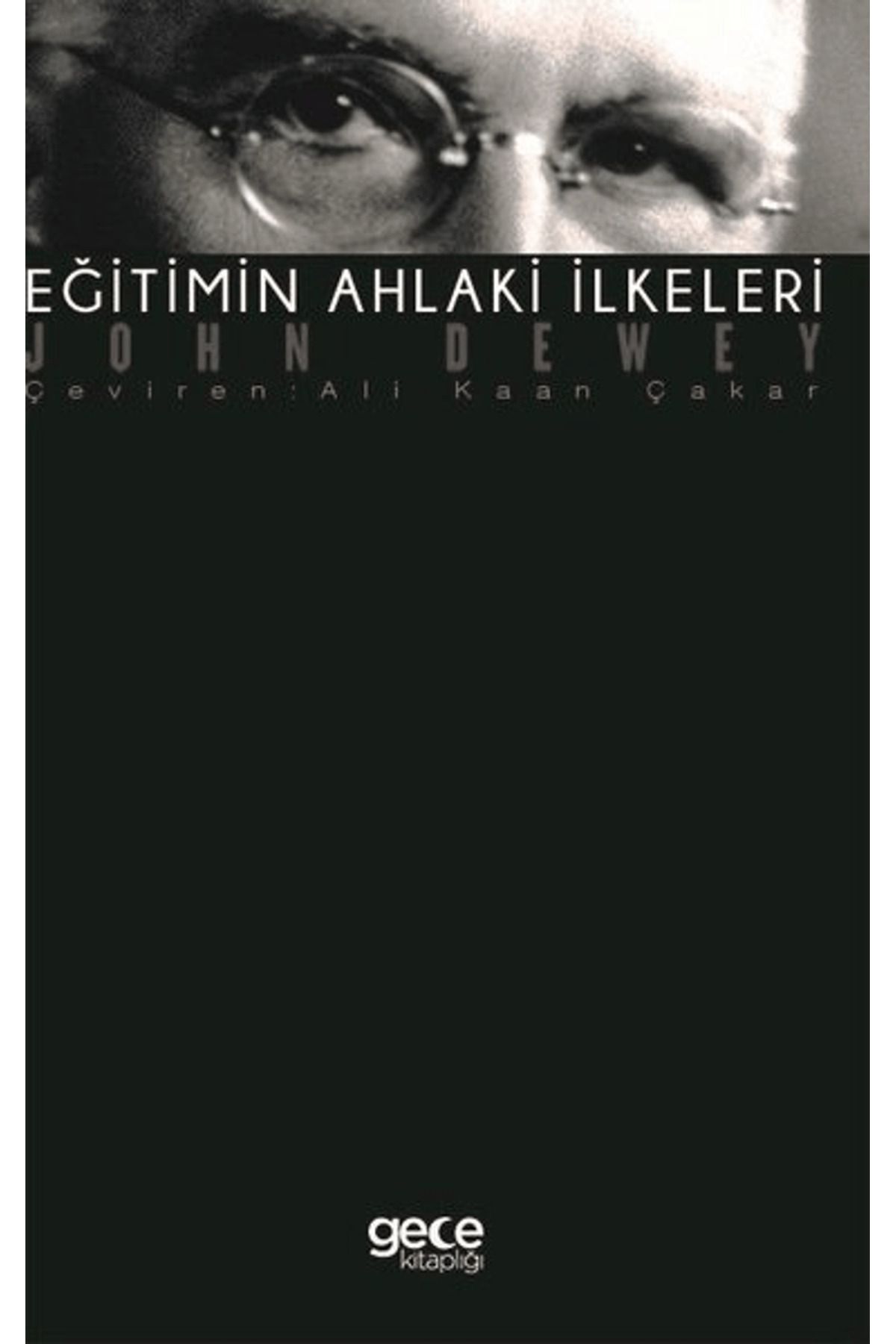 Gece Kitaplığı Eğitimin Ahlaki İlkeleri