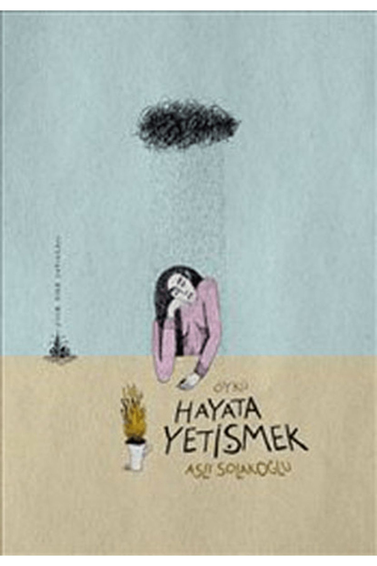 Yitik Ülke Yayınları Hayata Yetişmek