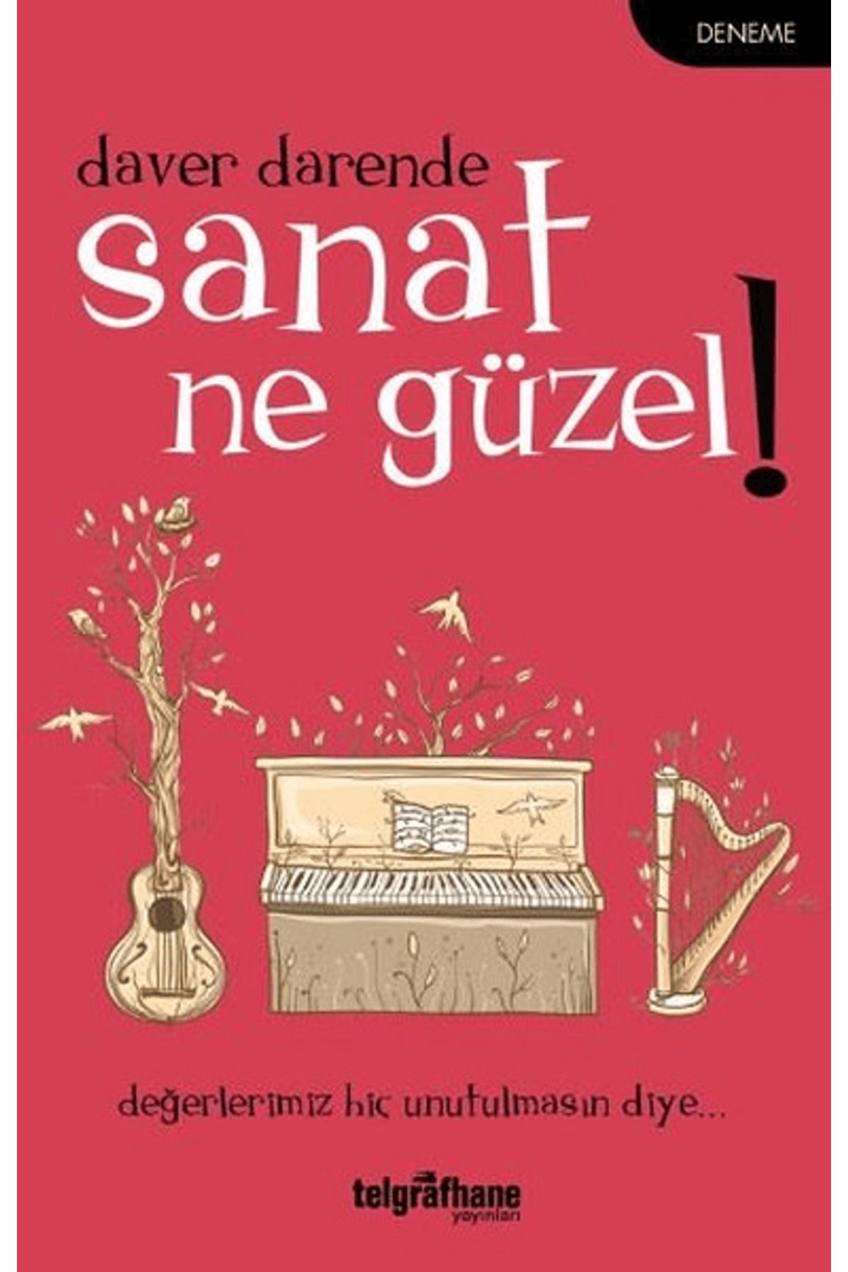 Telgrafhane Yayınları Sanat Ne Güzel