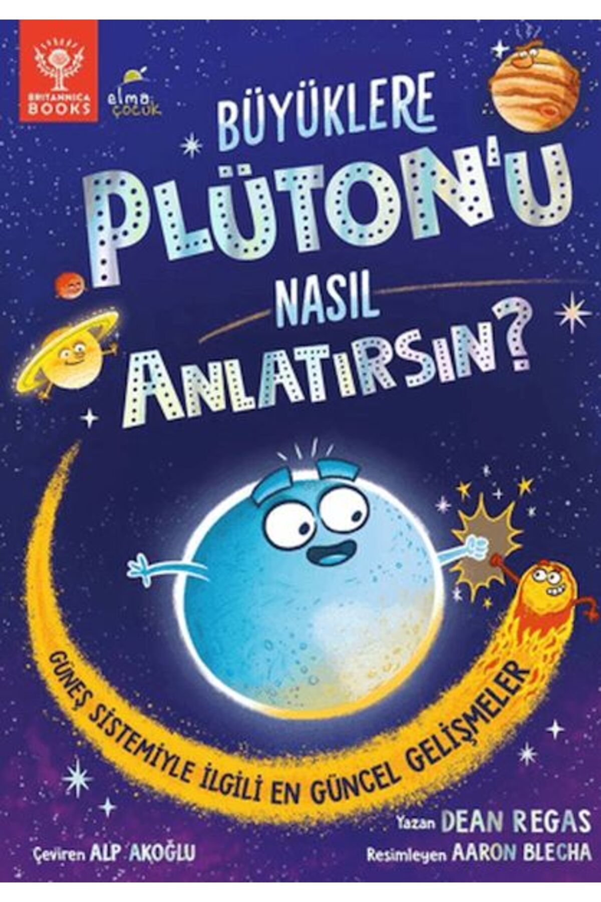 Destek Yayınları Büyüklere Plüton’u Nasıl Anlatırsın?