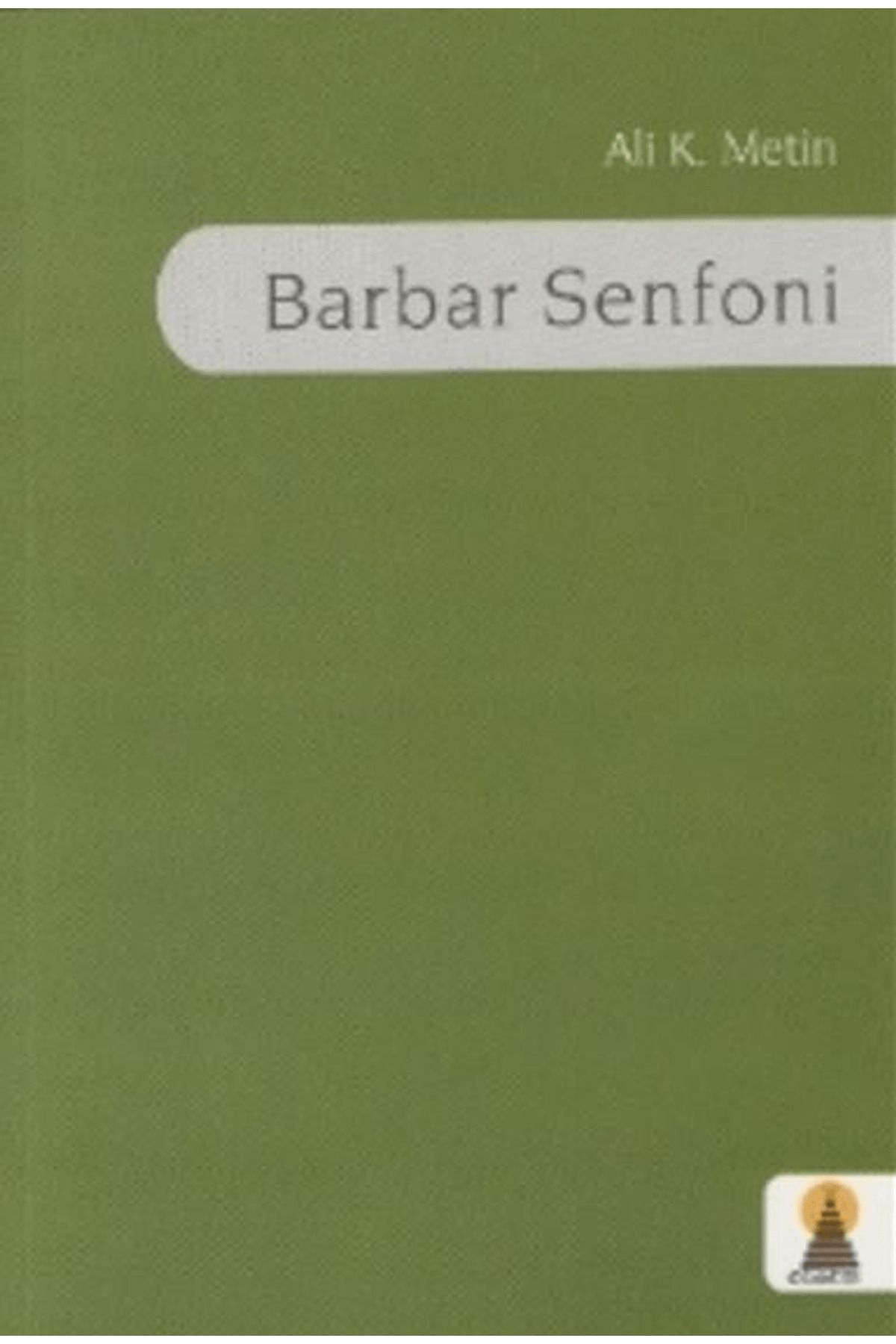 Ebabil Yayınları Barbar Senfoni