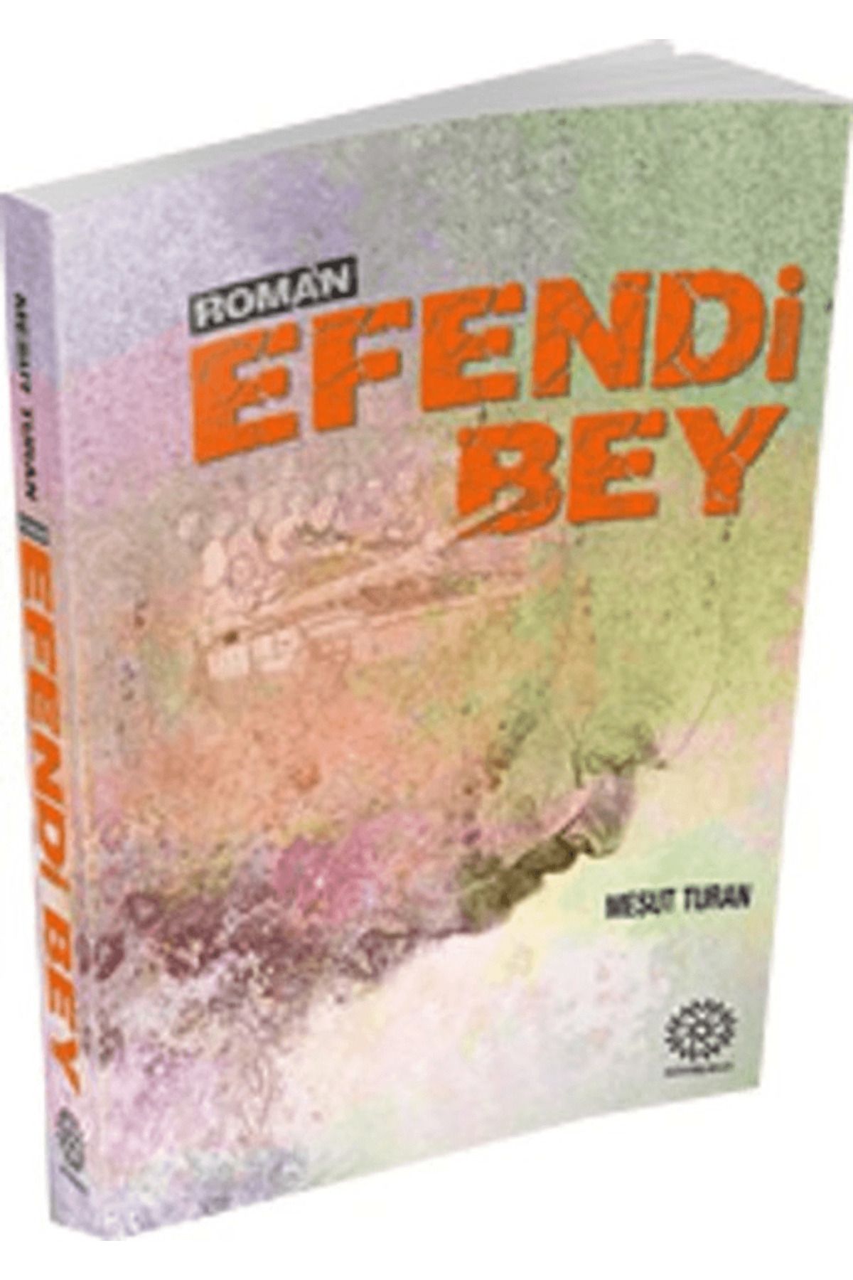Mihrabad Yayınları Efendi Bey