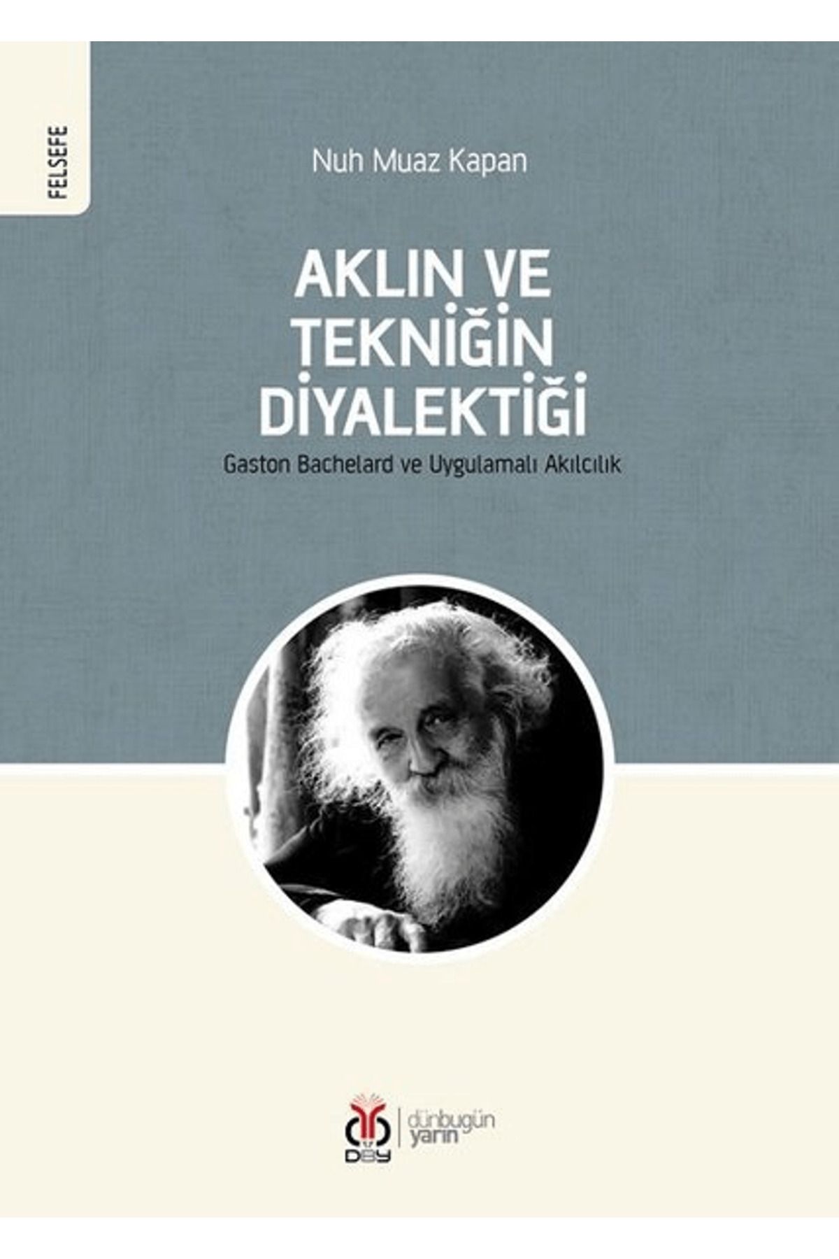 Dby Yayınları Aklın ve Tekniğin Diyalektiği