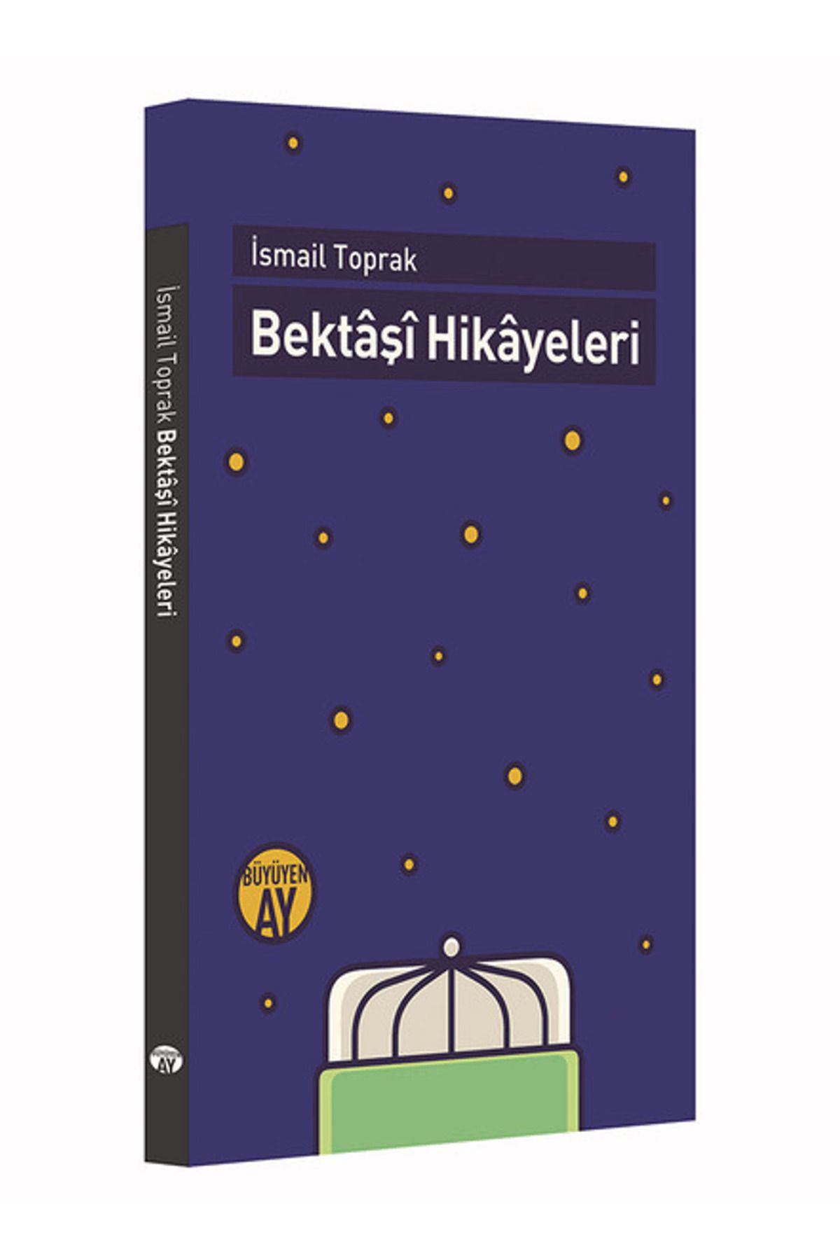 Büyüyen Ay Yayınları Bektaşi Hikayeleri