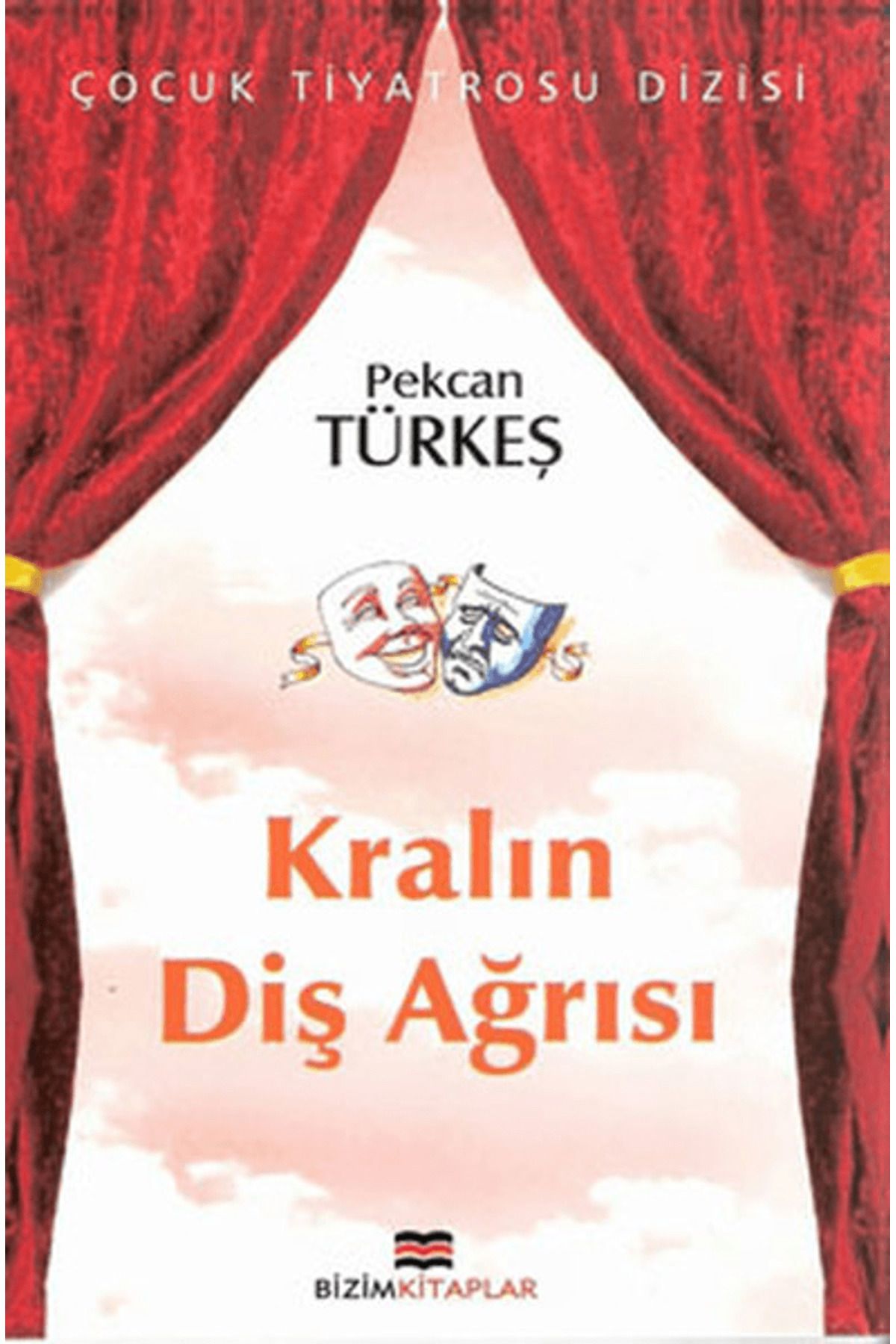 Bizim Kitaplar Yayınevi Kralın Diş Ağrısı