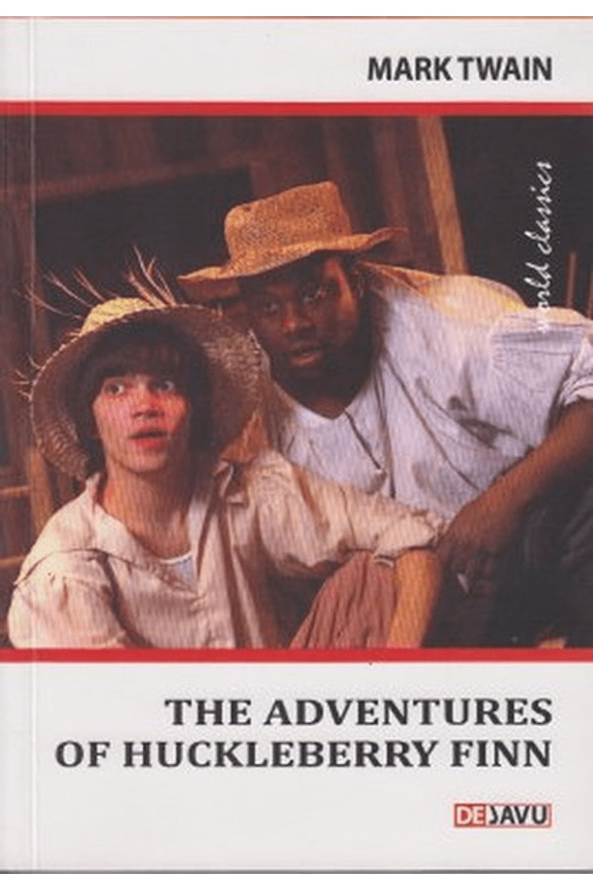Dejavu Publishing The Adventures Of Huckleberry Finn