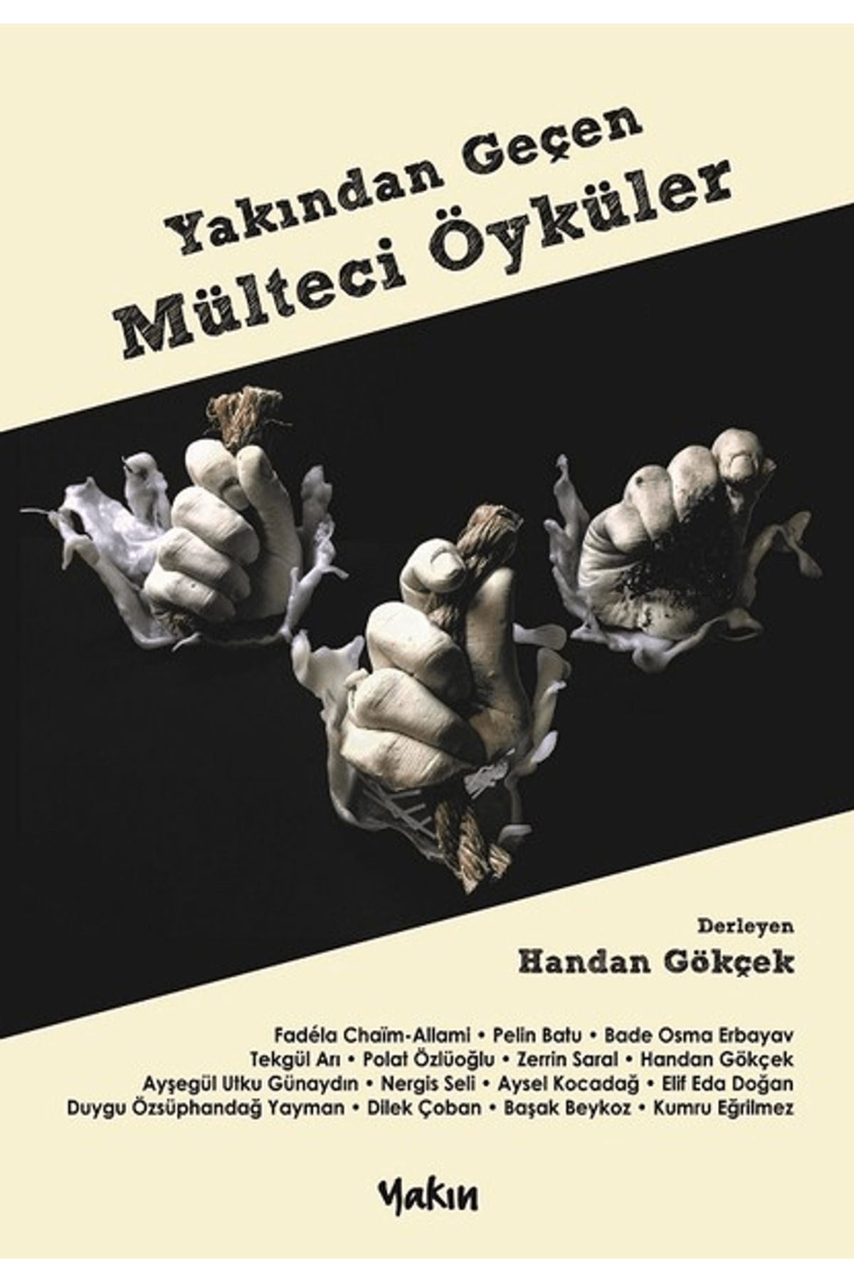 Yakın Kitabevi Yakından Geçen Mülteci Öyküler