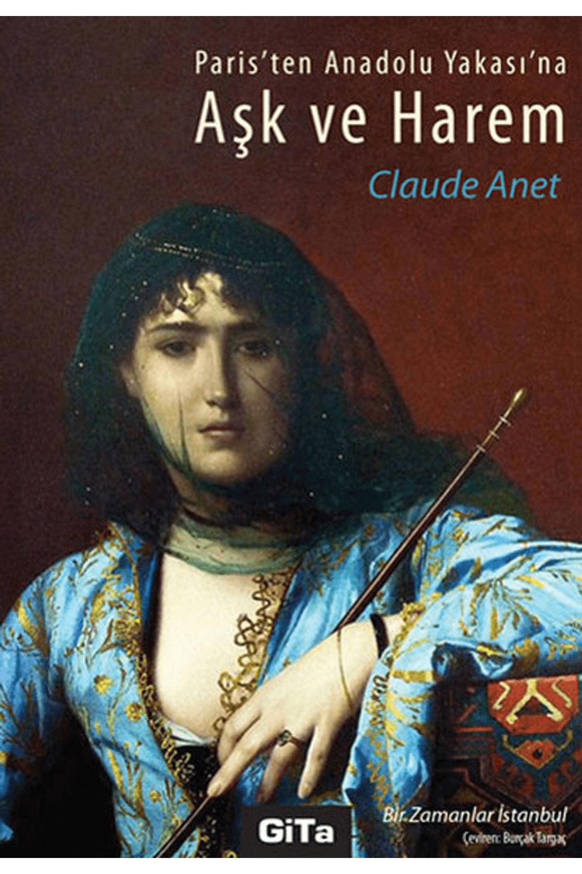 Gita Yayınları Aşk ve Harem