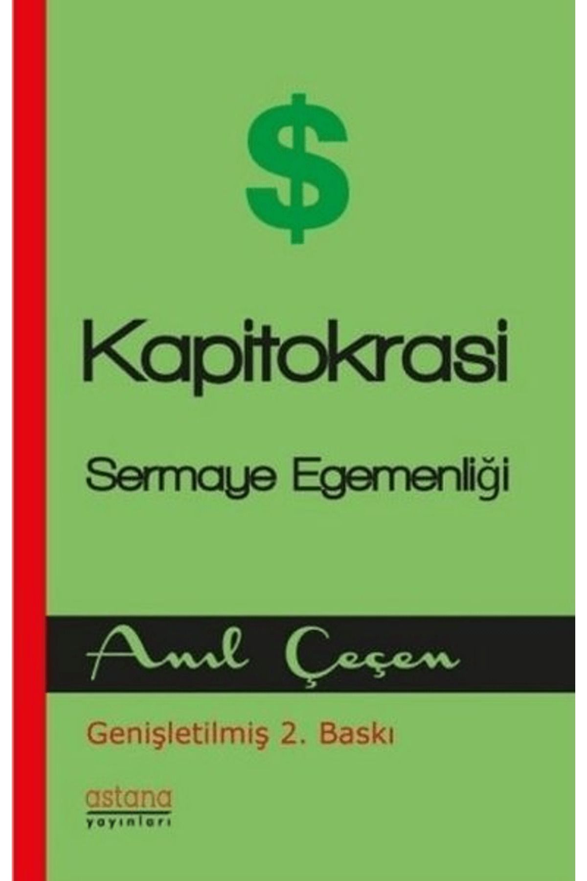Astana Yayınları Kapitokrasi