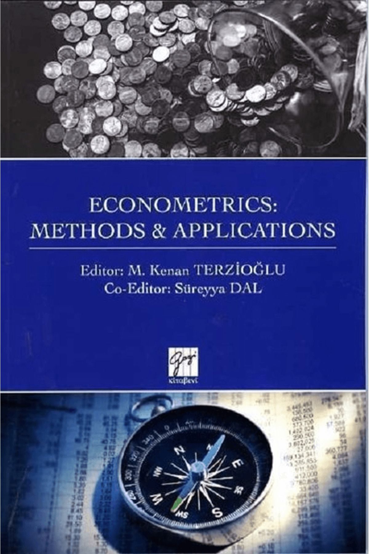 Gazi Kitabevi Econometrics: Methods & Applications