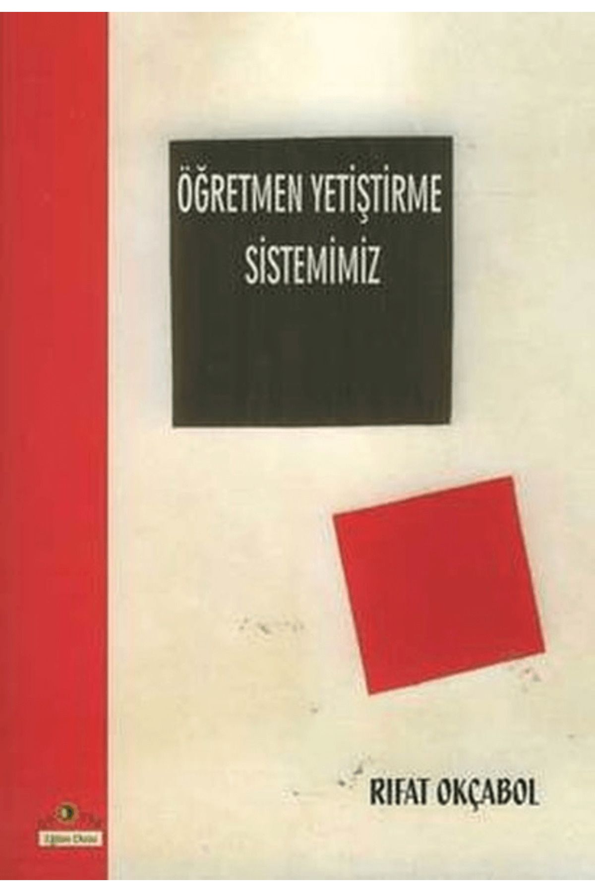 Ütopya Yayınevi Öğretmen Yetiştirme Sistemimiz