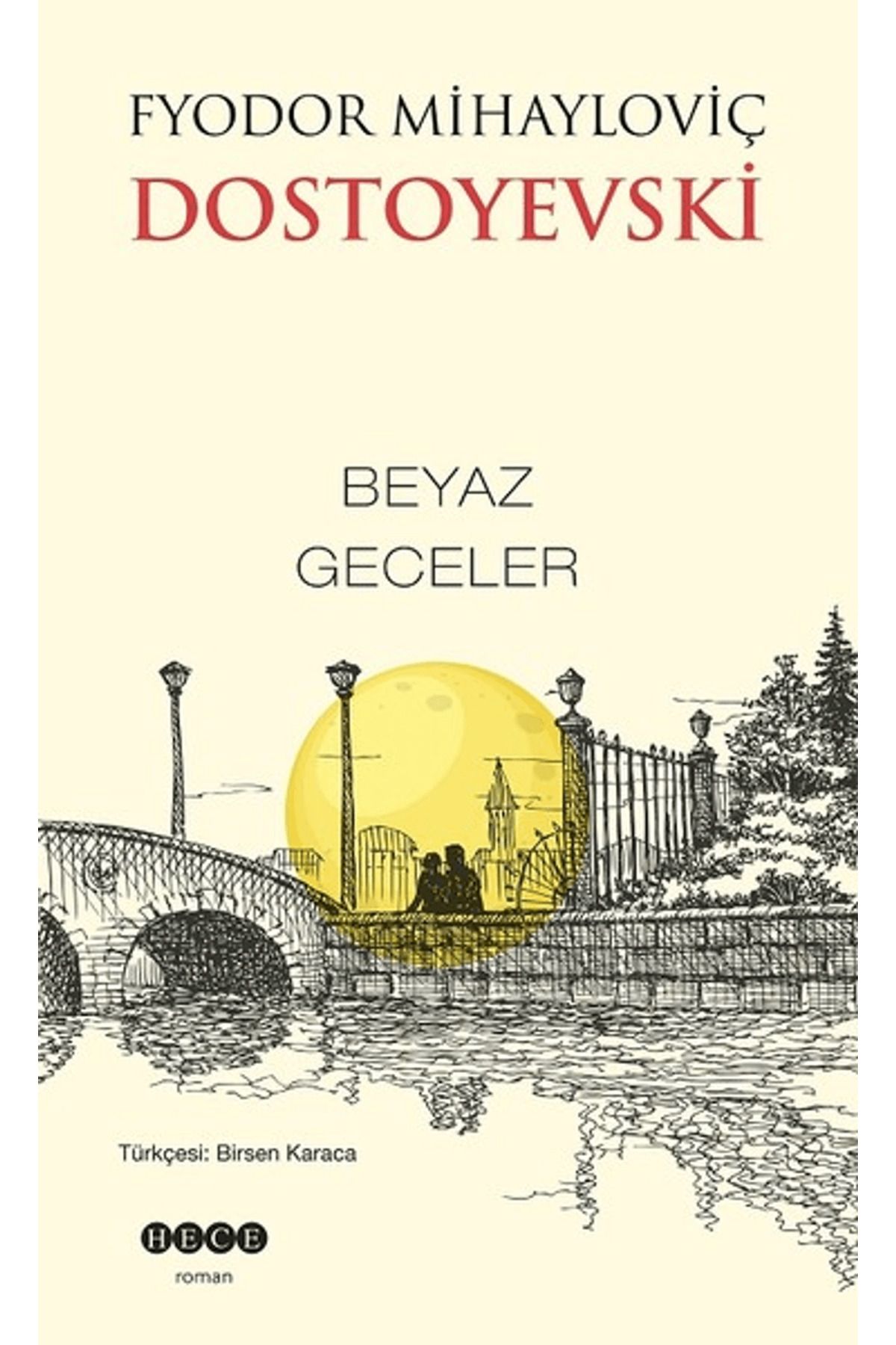 Hece Yayınları Beyaz Geceler