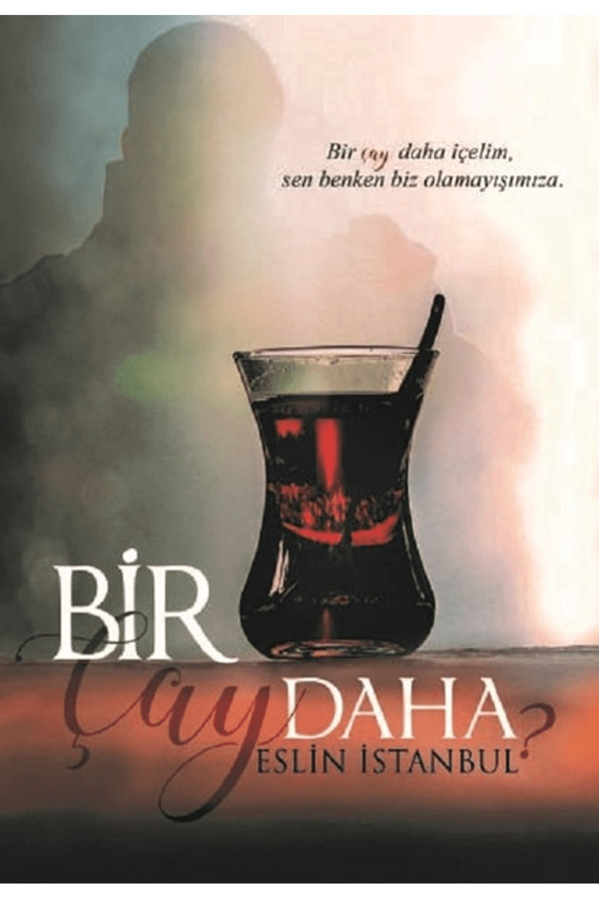 Kitap Dostu Yayınları Bir Çay Daha