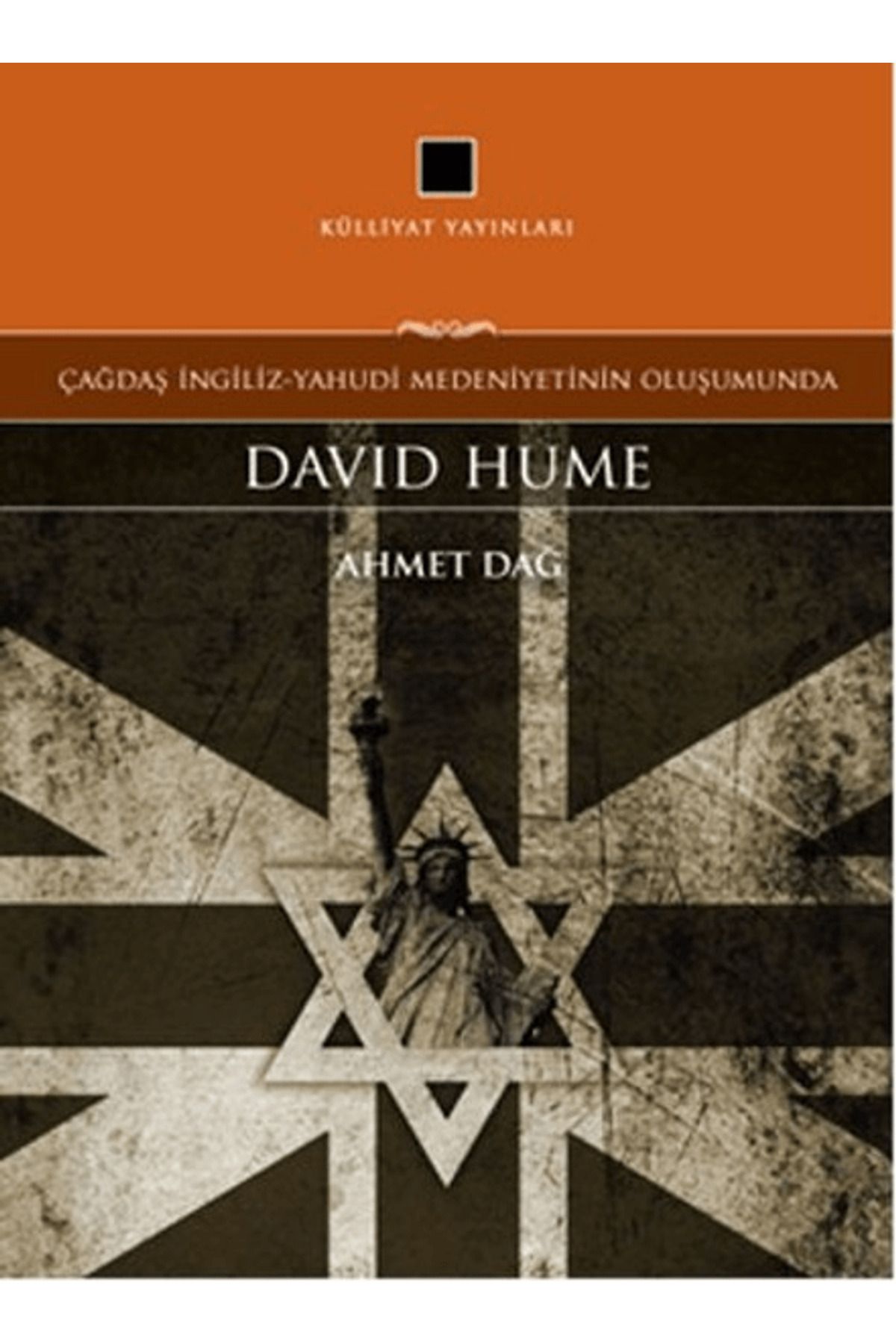 Külliyat Yayınları Çağdaş İngiliz-Yahudi Medeniyetinin Oluşumunda: David Hume