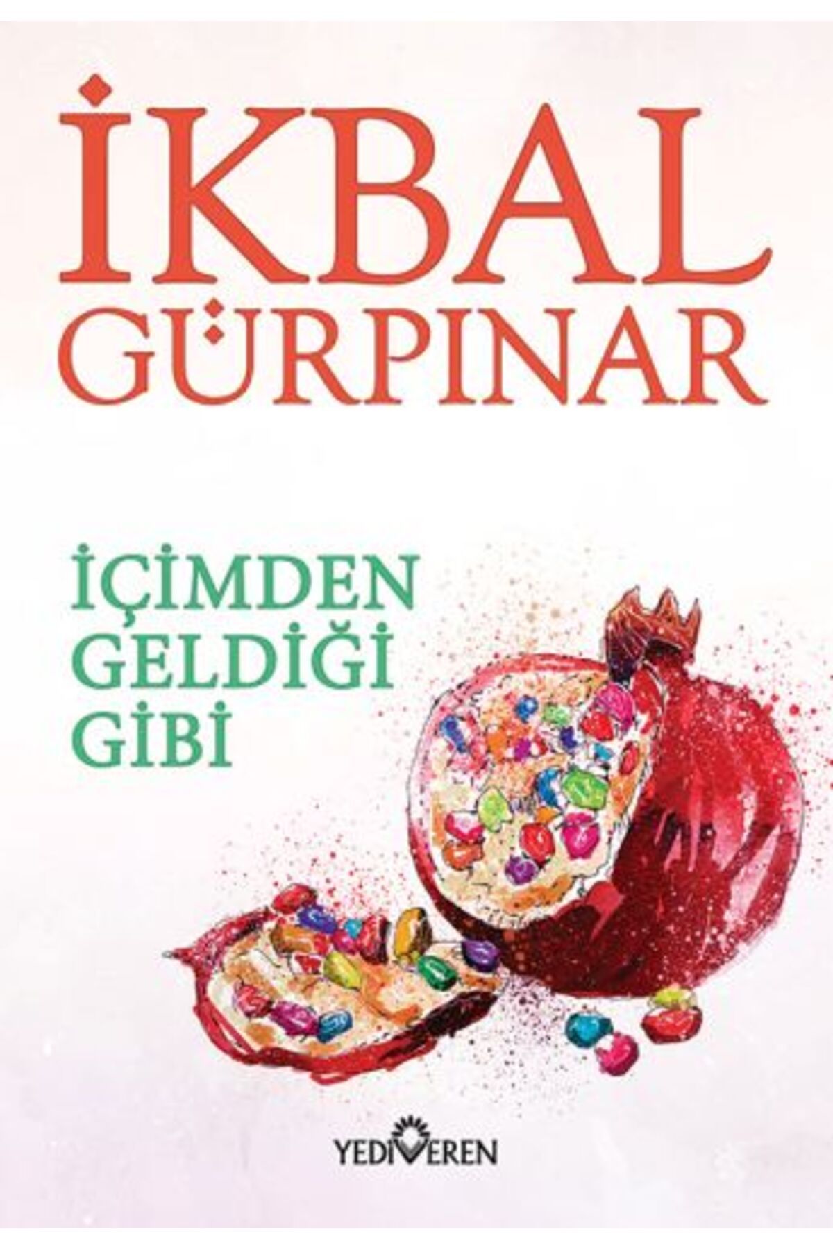 Destek Yayınları İçimden Geldiği Gibi