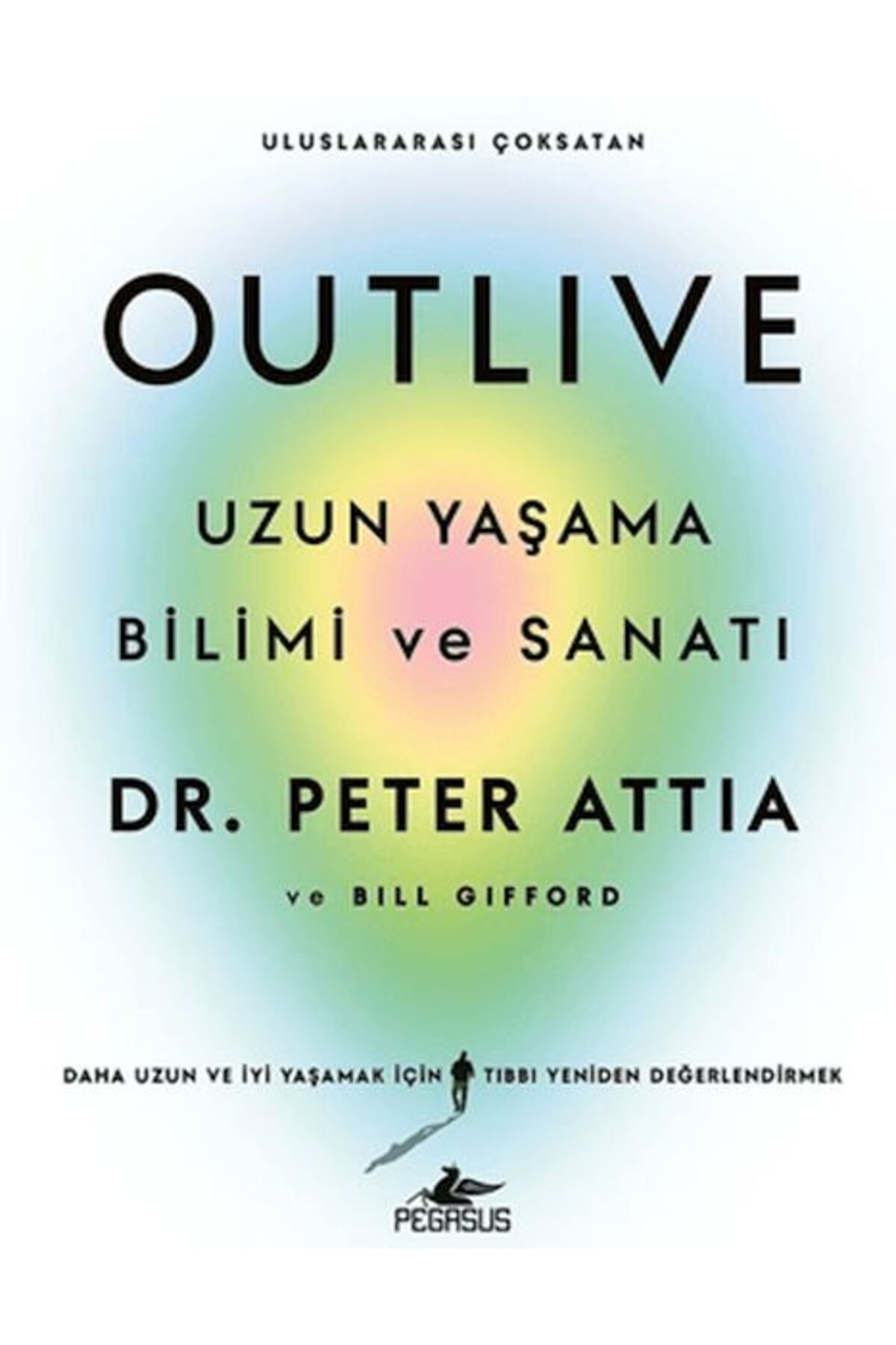 Destek Yayınları Outlive: Uzun Yaşama Bilimi ve Sanatı