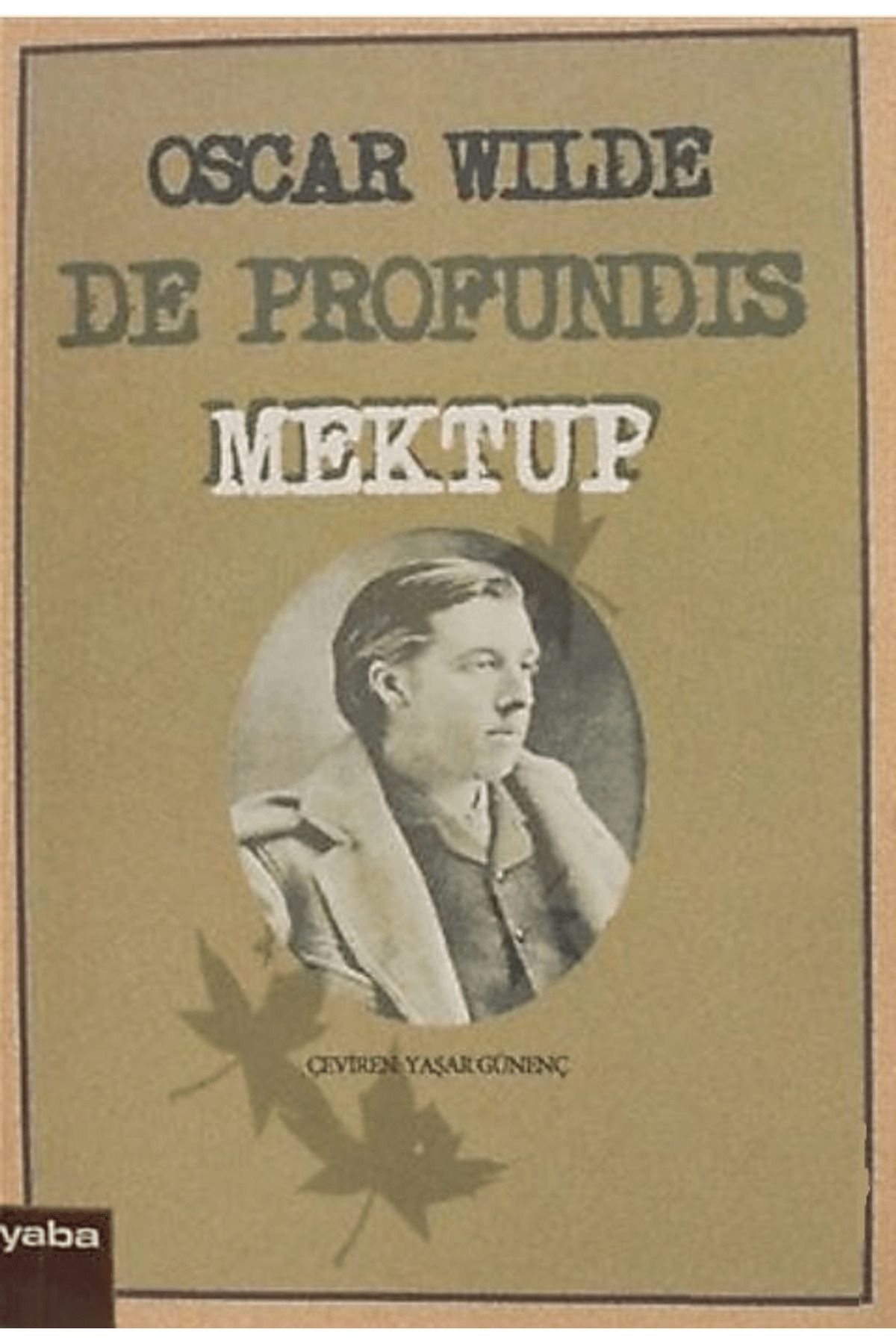 Yaba Yayınları De Profundis Mektup