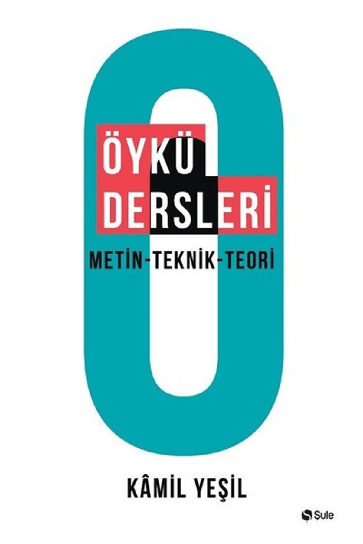 Şule Yayınları Öykü Dersleri