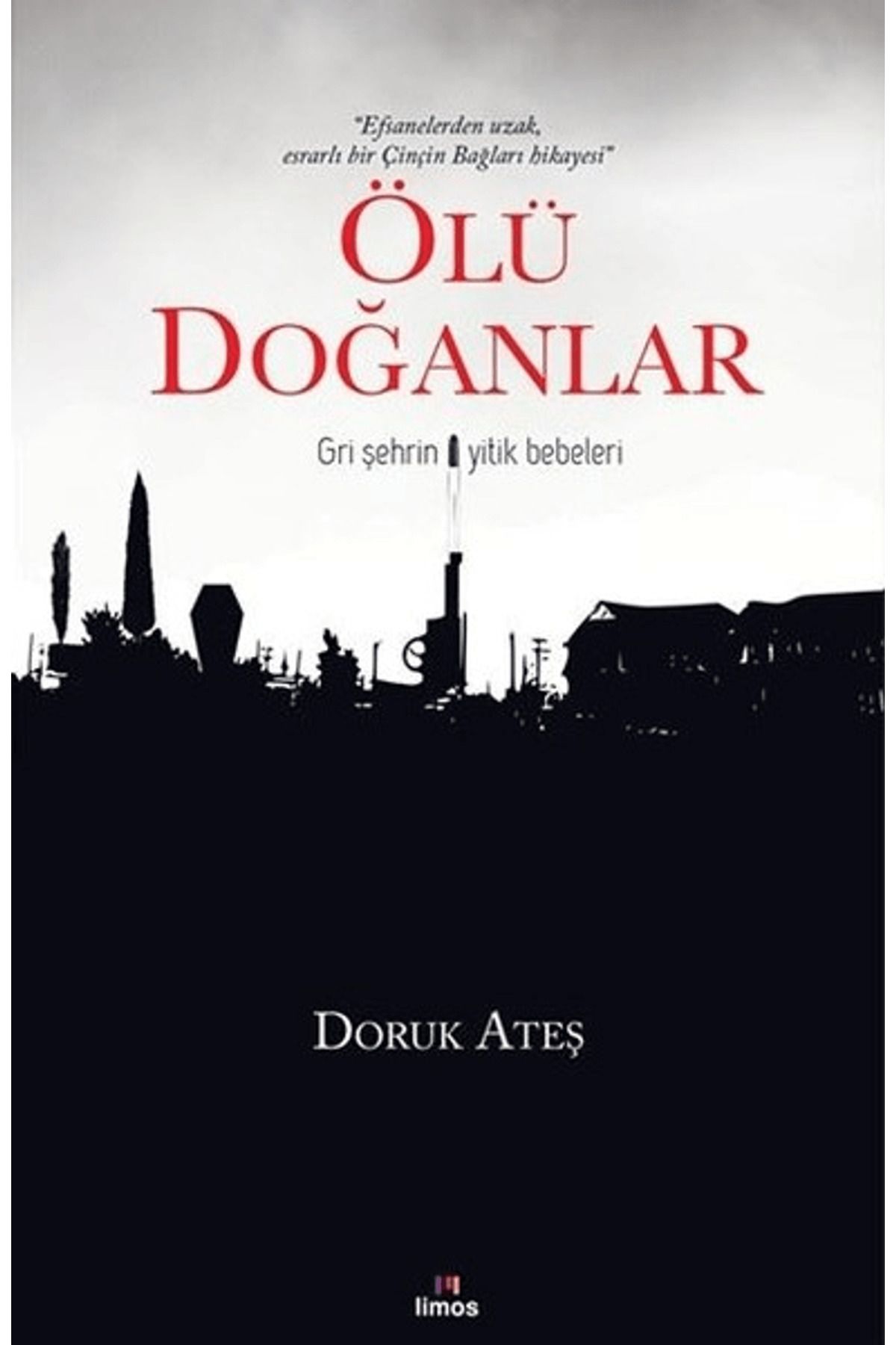 Limos Yayınları Ölü Doğanlar