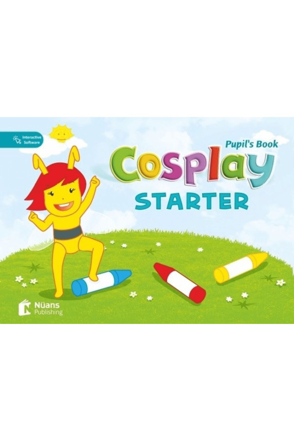 Nüans Publishing Cosplay Starter Pupil’s Book + Stickers + Interactive Software (Okul Öncesi İngilizce)