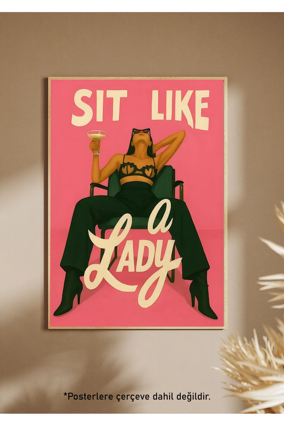 One Little Happiness SIT LIKE A LADY Poster Estetik Duvar Posteri , Çerçevesiz Poster