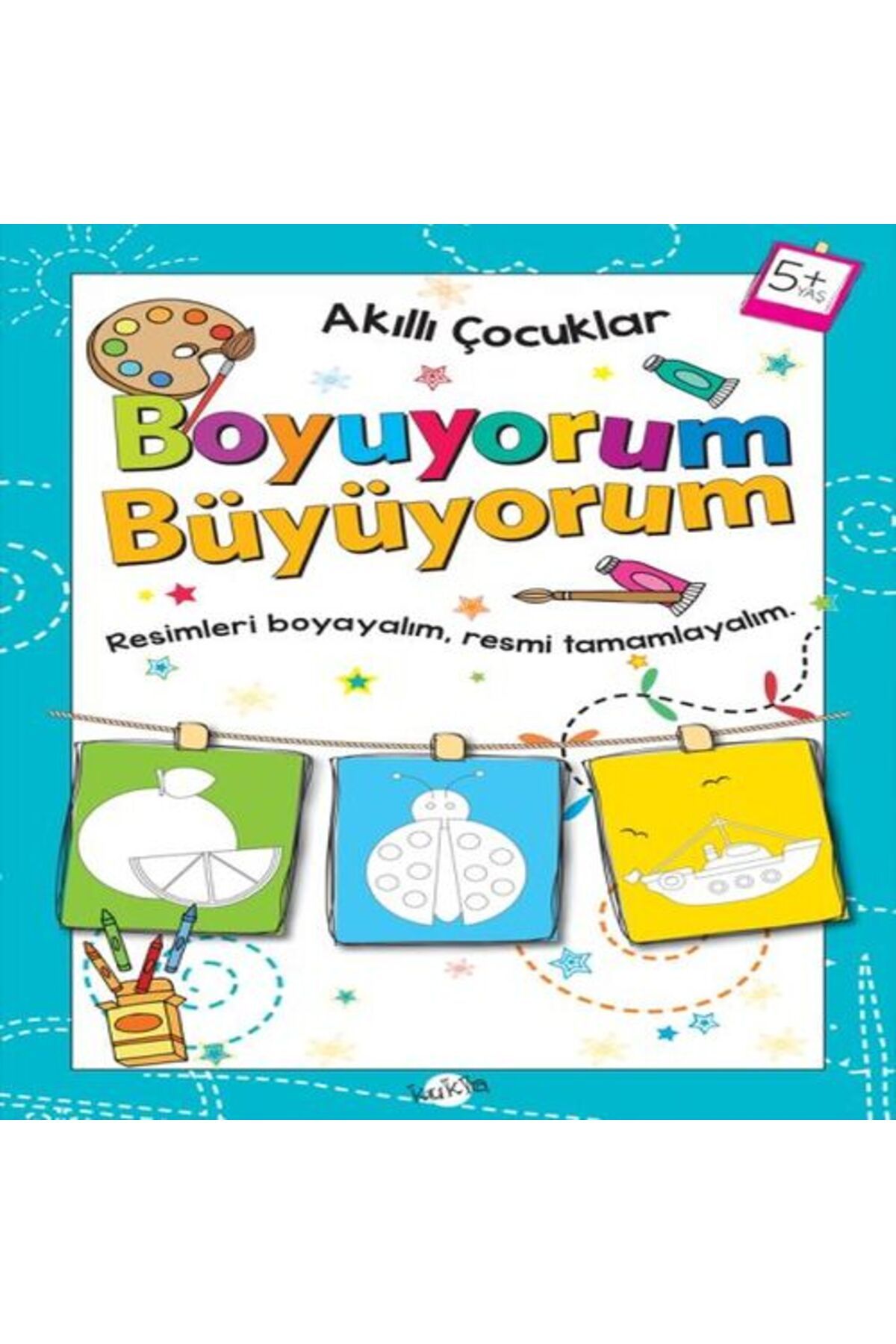 Kukla Yayınları Akıllı Çocuklar Boyuyorum Büyüyorum 5 Yaş