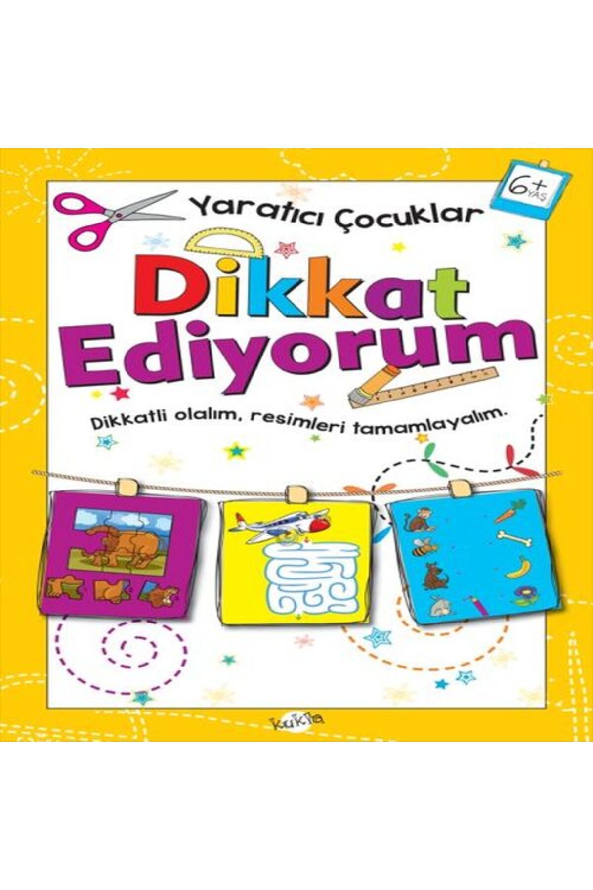 Kukla Yayınları tıcı Çocuklar Dikkat Ediyorum 6 Yaş