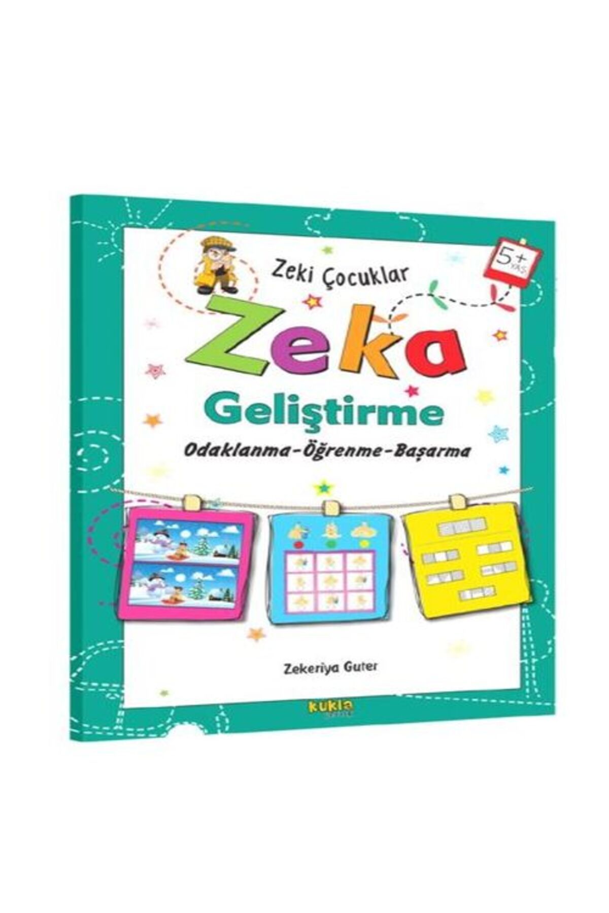 Kukla Yayınları Zeki Çocuklar Zeka Geliştirme 5Yaş