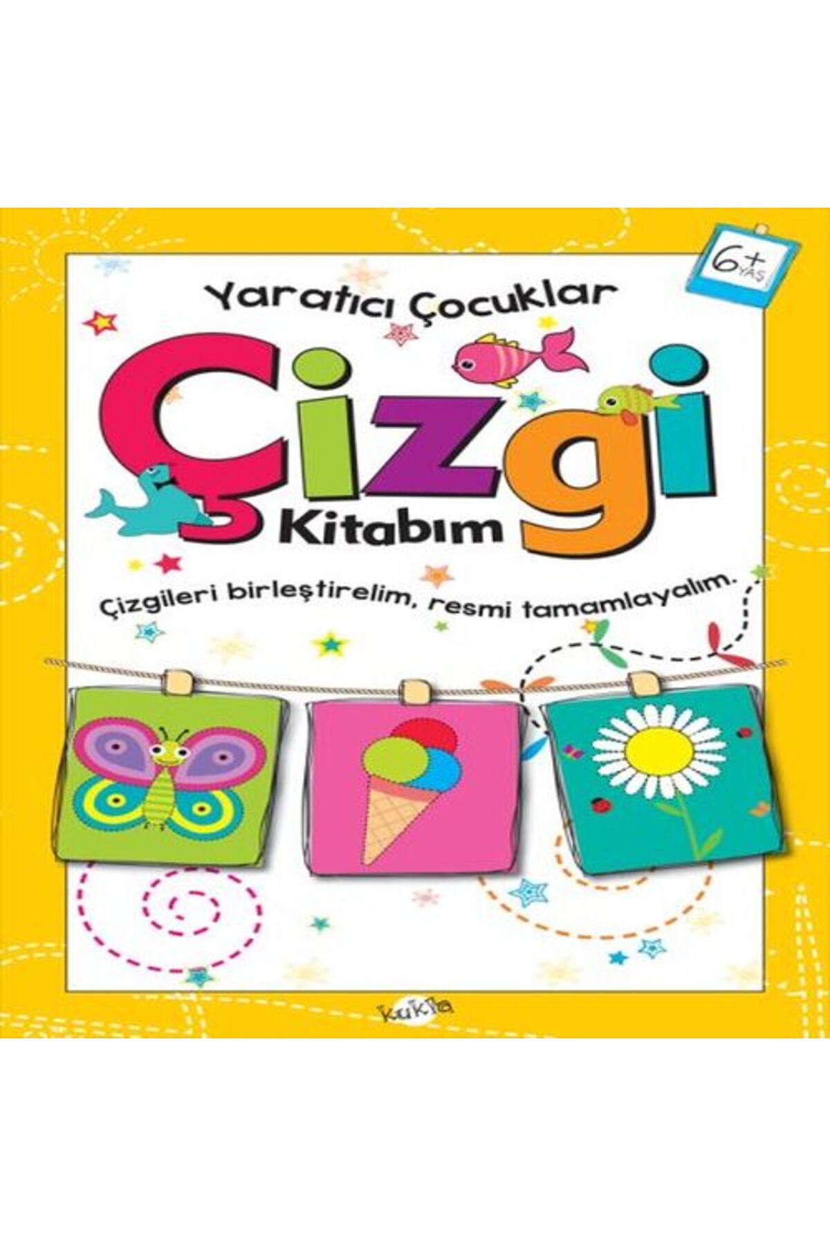 Kukla Yayınları tıcı lar Çizgi Kitabım 6 Yaş