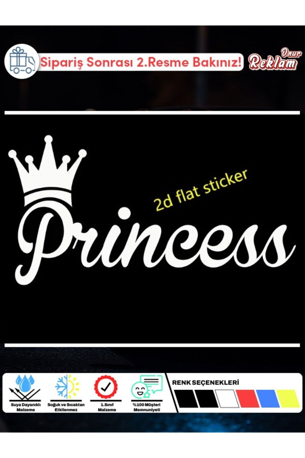 Onur Reklam Princess Sticker – Taç Sembollü Araç Yazısı (Araç & Cam Uyumlu)