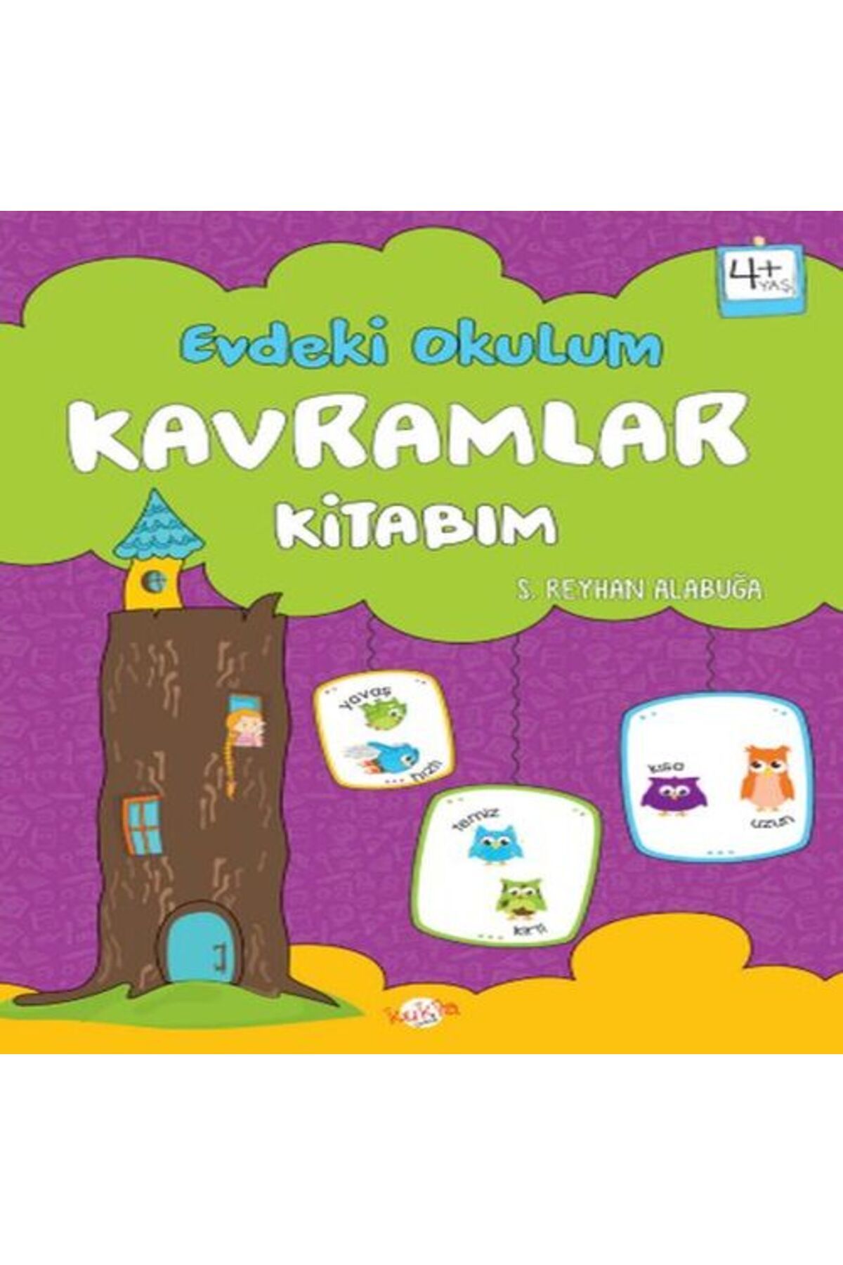 Kukla Yayınları Evdeki Okulum Kavramlar Kitabım 4Yaş