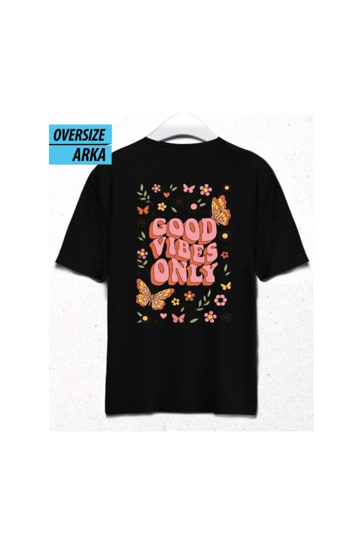 HENA DİZAYN Good Vibes Only – Oversize T-Shirt Siyah