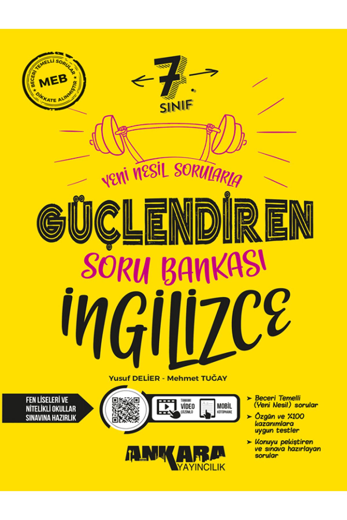 Evrensel İletişim Yayınları 7.Sınıf Ankara Güçlendiren İngilizce Soru Bankası / Fen Liseleri ve Nitelikli Okullar Sınavına Hazır